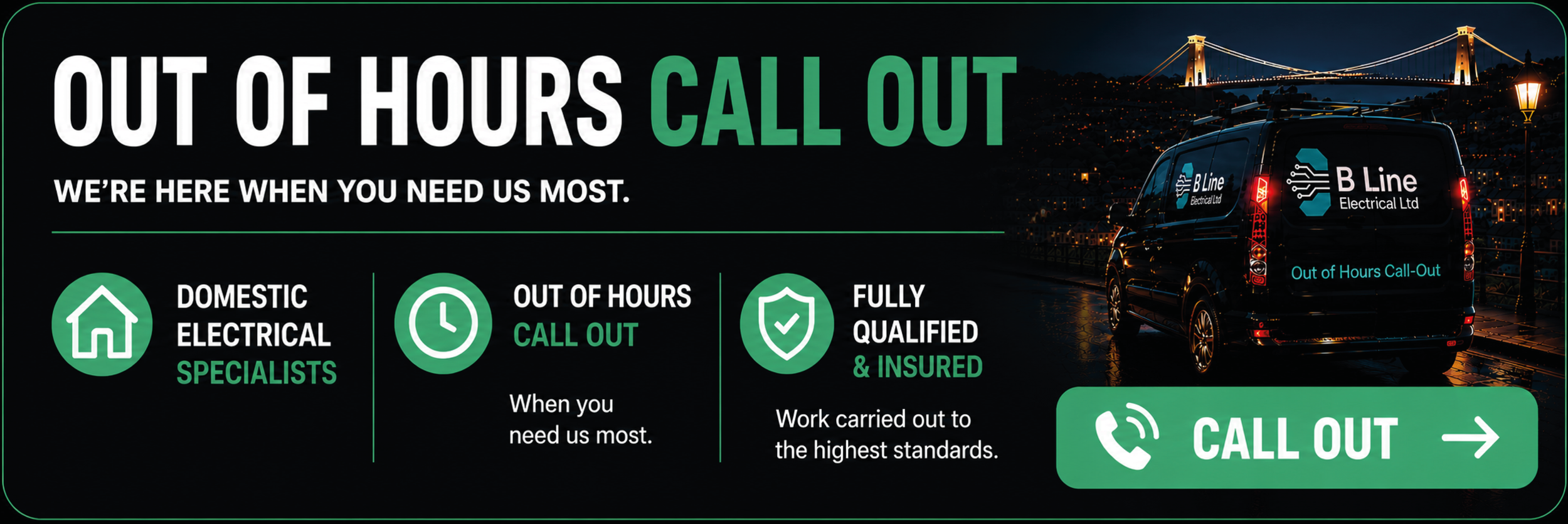 Advertisement for B Line Electrical Ltd displaying a night scene with a branded van and a city bridge in the background. The ad emphasizes out of hours call-out service for electrical specialists, highlighting that the service is fully qualified and insured, with a call-to-action button labeled 'Call Out'.