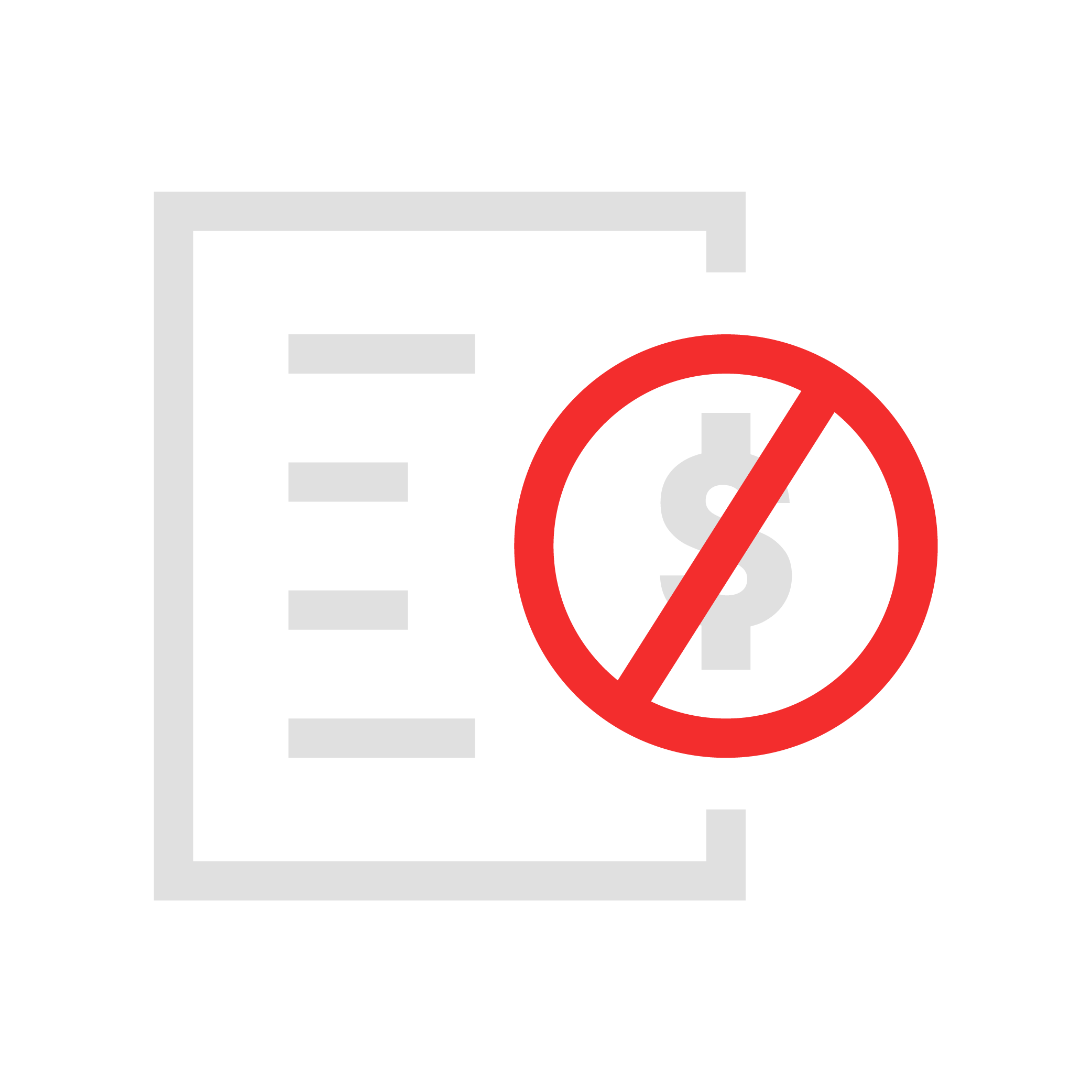 A document icon with a red "no" symbol overlayed, indicating no charges or fee.