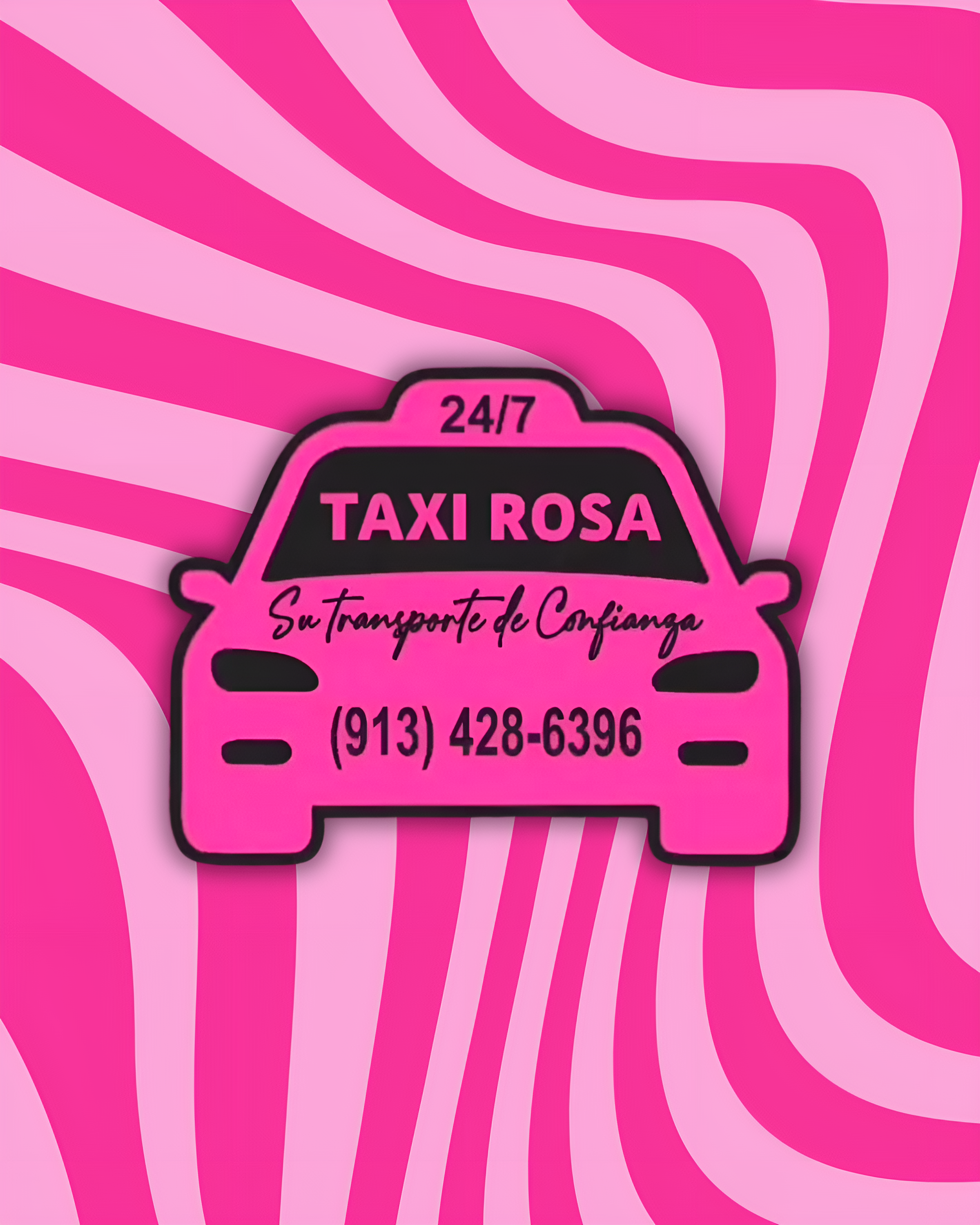 Pink sign shaped like a car with white text that reads 'Taxi Rosa' and 'Su Transporte de Confianza,' featuring a pink and white curvy background.