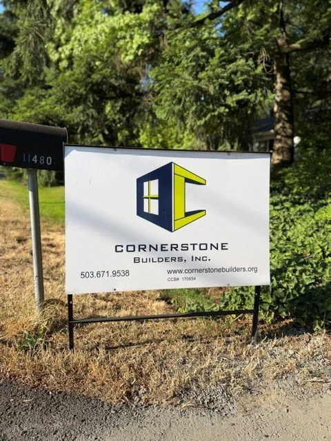 Cornerstone Builders yard sign at a detached home office job site in Tigard, Oregon, Nexus Electrical Group's general contractor partner