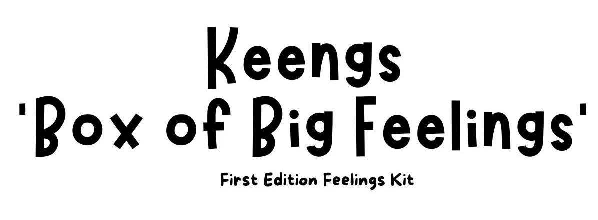 Title of a feelings kit called 'Keengs Box of Big Feelings' in playful black font on a white background.
