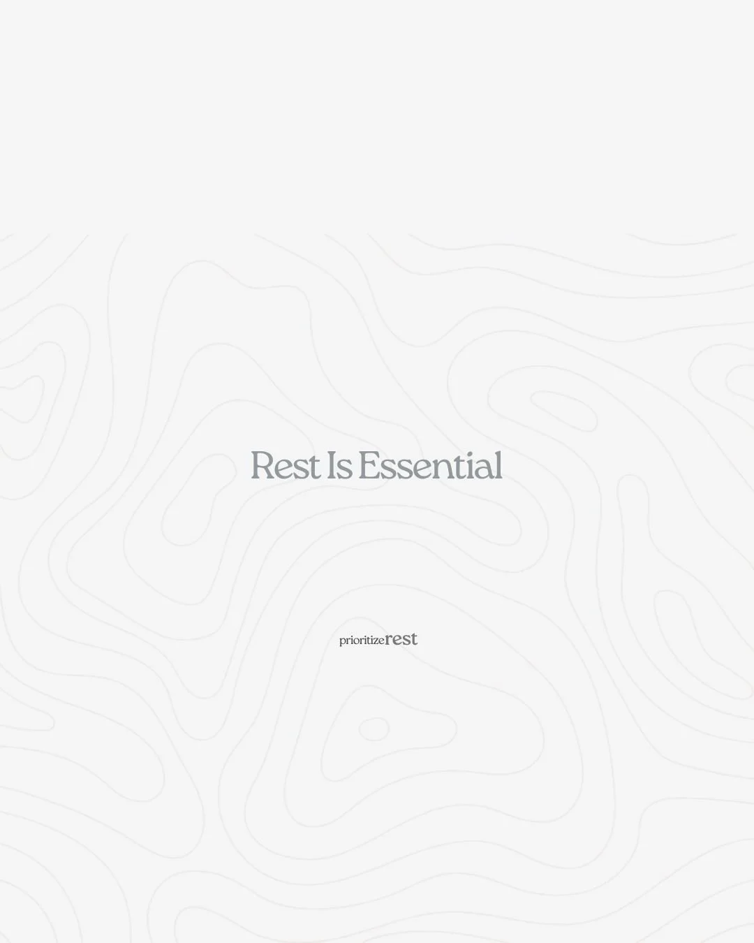 &nbsp;Rest Is Essential