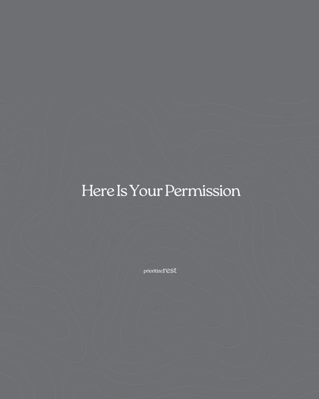 Here Is Your Permission