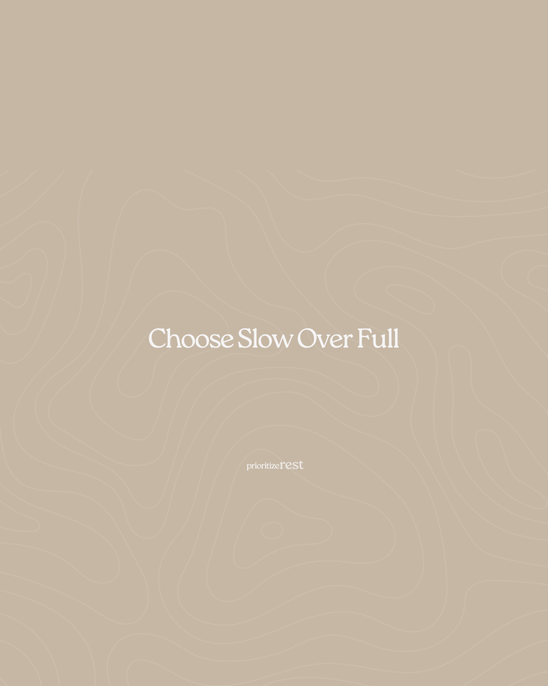 Choose Slow Over Full