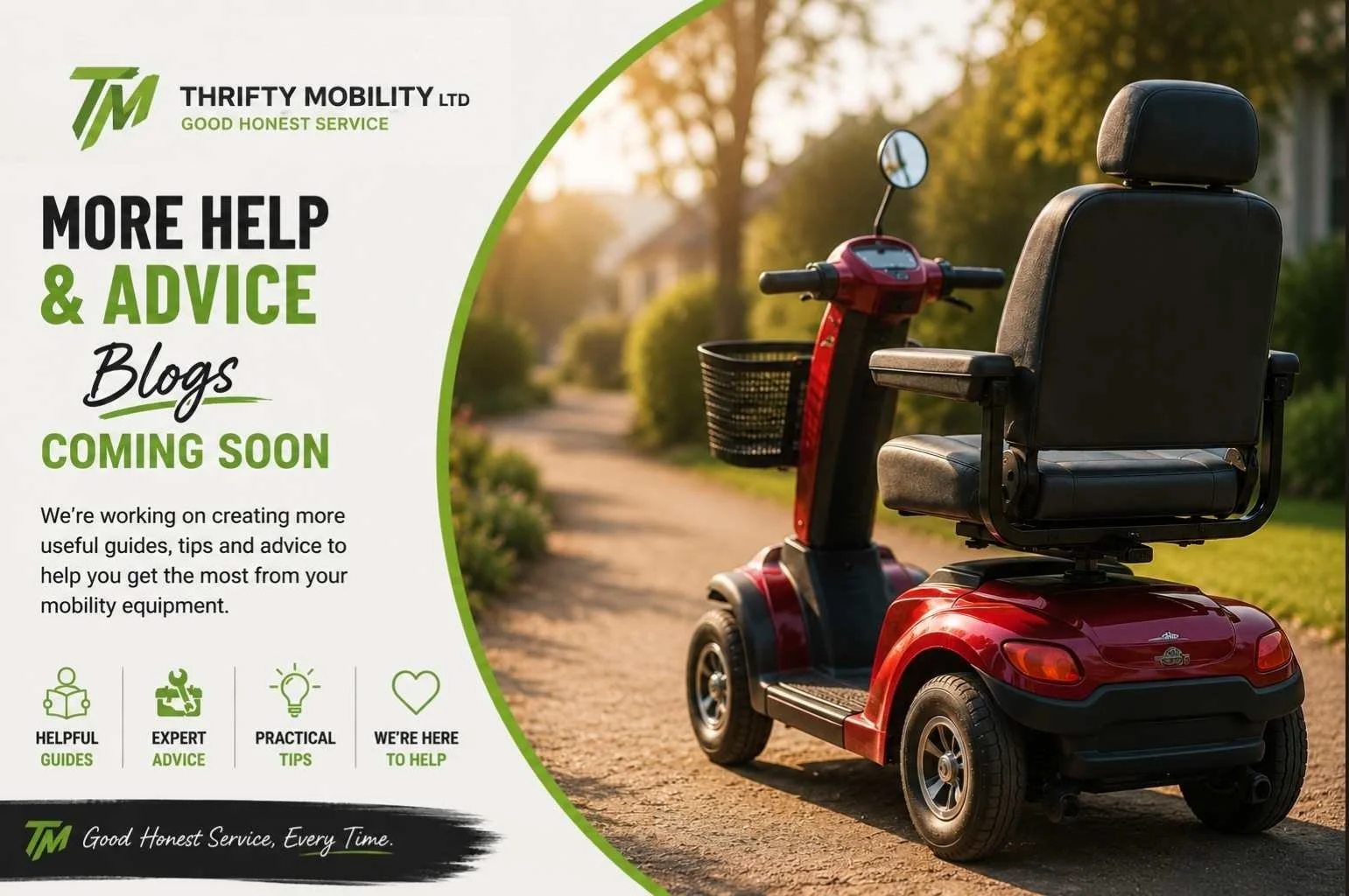 More Help and Advice Blogs Coming Soon graphic for Thrifty Mobility featuring mobility scooter imagery, practical mobility equipment advice, servicing guides, and Norfolk mobility support branding.