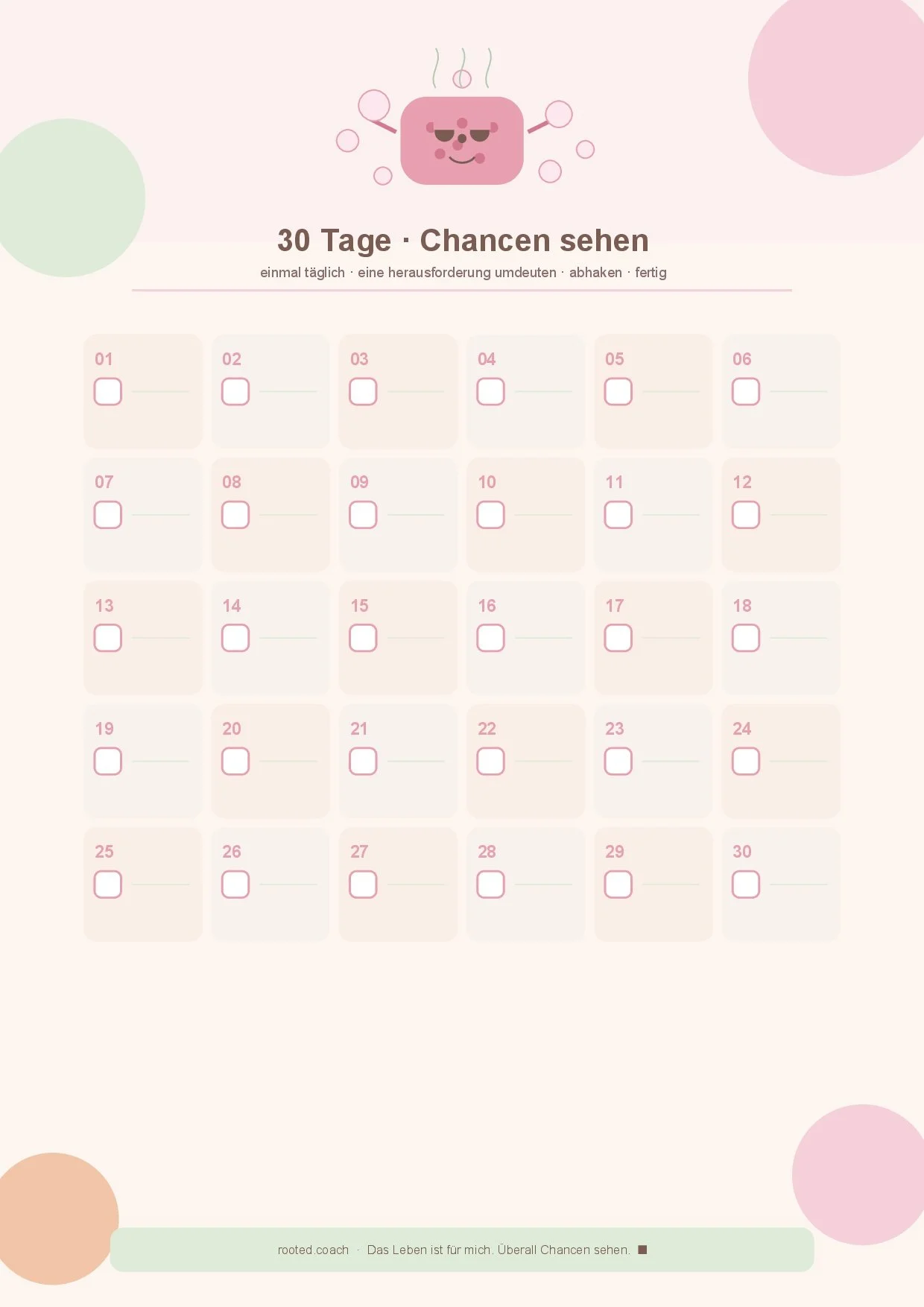 A pink and beige calendar page for the month with empty numbered boxes for each day. There is a cute cartoon character at the top resembling a smiling steamed bun with steam on top, holding a spoon and a fork. The text is in German, mentioning 30 days and opportunities.