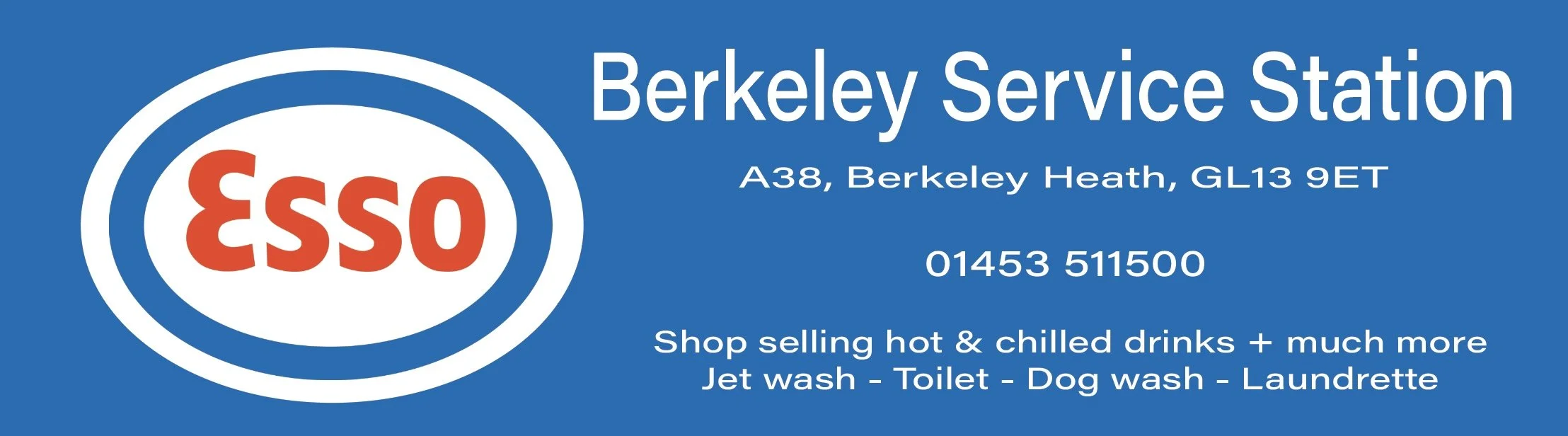Sign for Berkeley Service Station with Esso logo, address, phone number, and list of services including hot and chilled drinks, jet wash, toilet, dog wash, and laundrette.