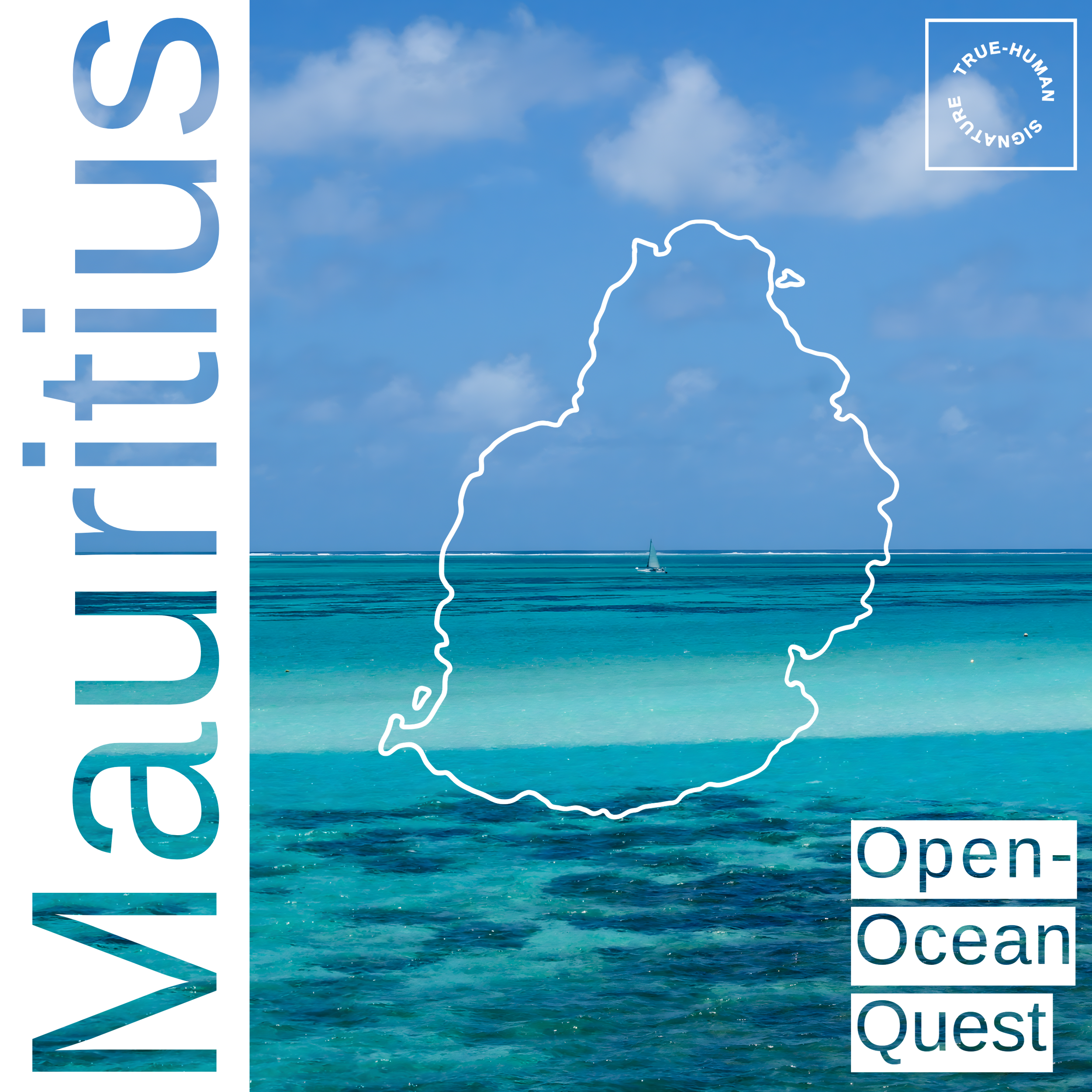 A poster of the Open-Ocean Quest featuring a stunning view of the tropical lagoon that surrounds eastern Mauritius.