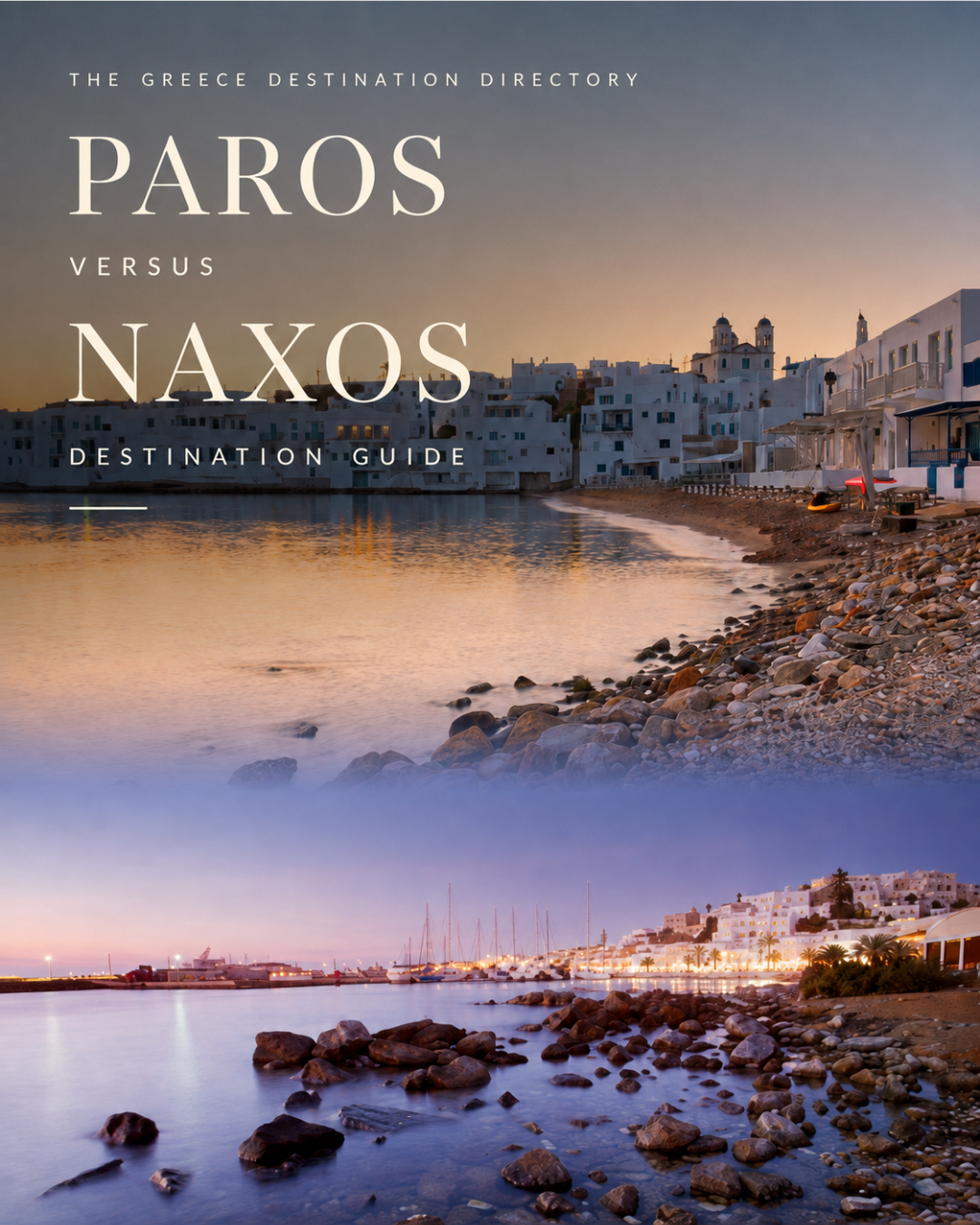 Paros vs Naxos - Island Comparison Guide