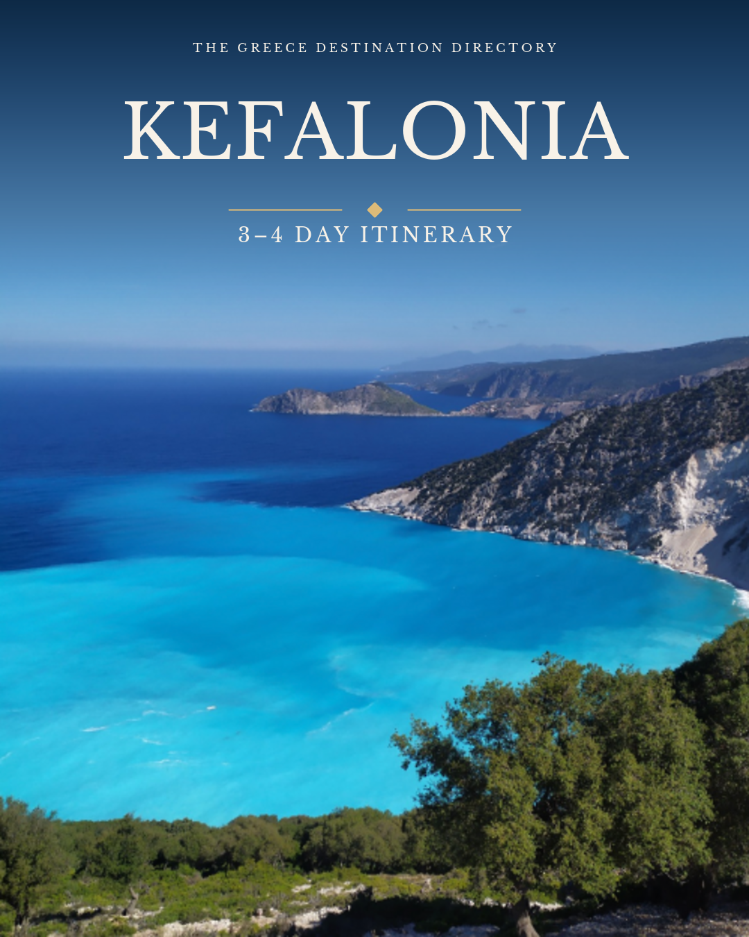 Kefalonia 3-4 Day Itinerary