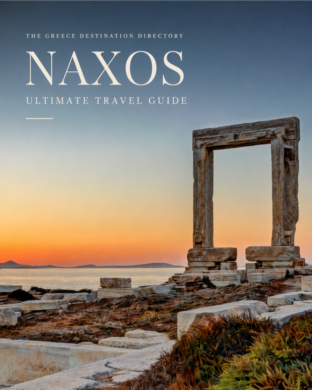 Naxos Ultimate Travel Guide