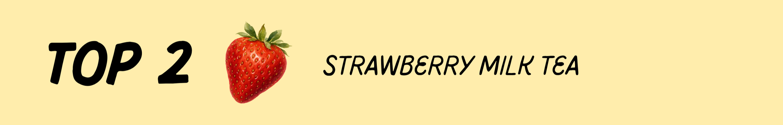 Top 2 Strawberry Milk Tea