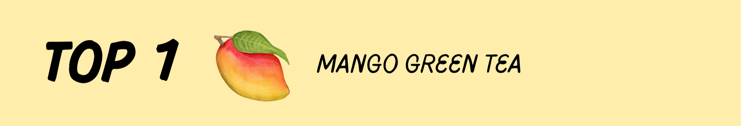 Top 1 Mango Green Tea