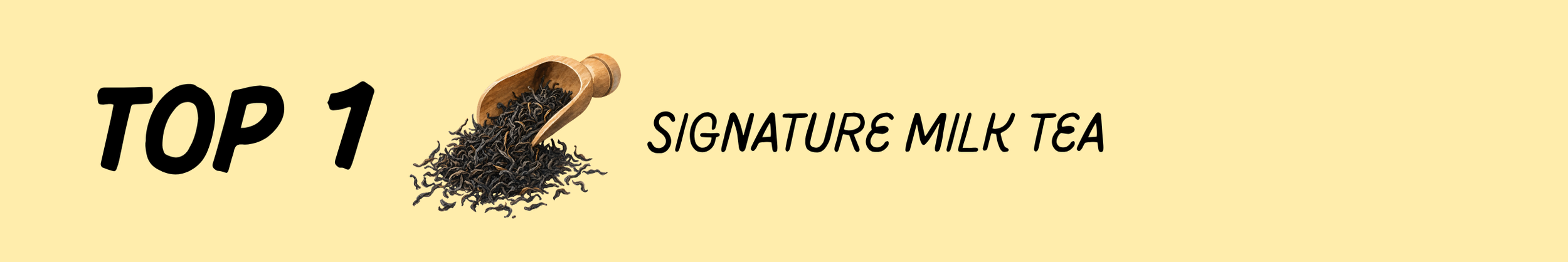 Top 1 Signature Milk Tea