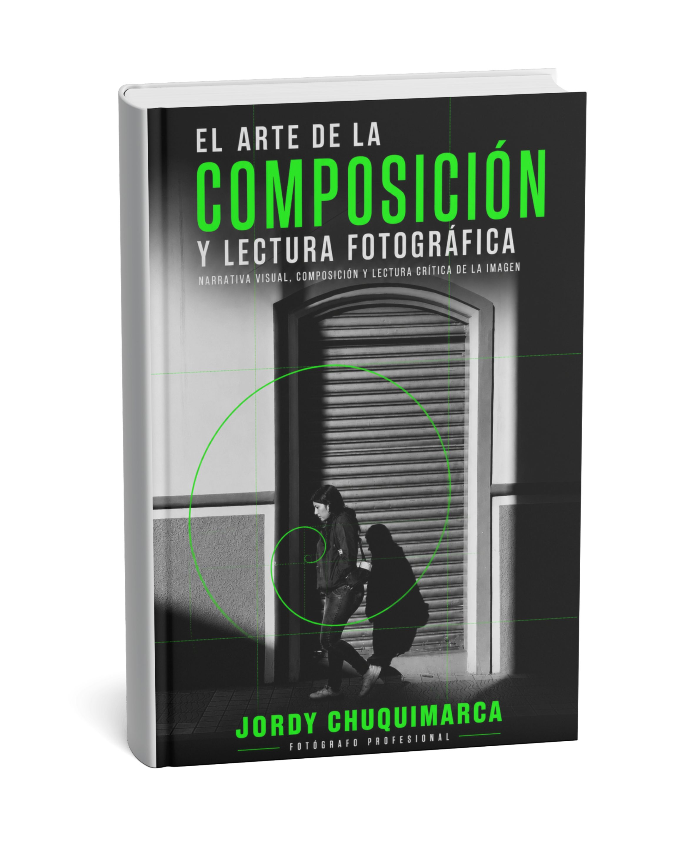 El Arte de la Composición y Lectura Fotográfica