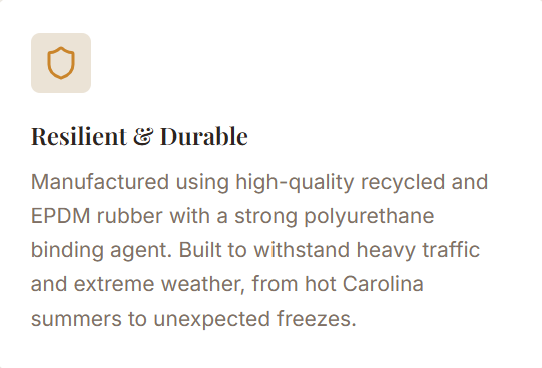 Text describing a resilient and durable product made from recycled and EPDM rubber, designed to withstand heavy traffic and extreme weather.