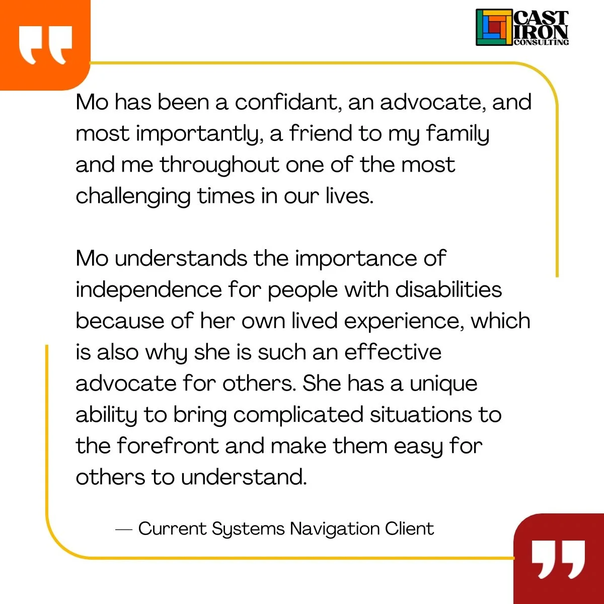 We love receiving testimonials like this. Our Co-Director, Mo Snyder, has been hands-on ensuring her systems navigation clients have support and a strong advocate. Lived experience breathes empathy into every aspect of our work. It&rsquo;s Disability