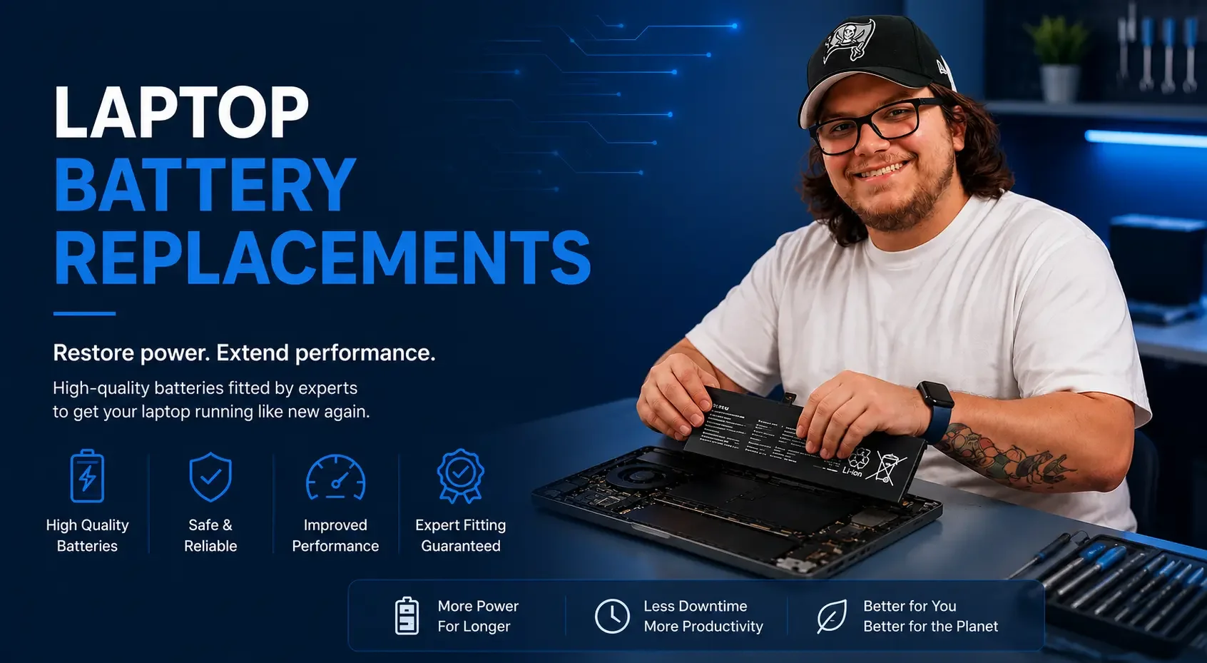 A man with glasses and a cap replacing a laptop battery in a workshop. The background has a blue theme with tech graphics and text highlighting laptop battery replacements, quality, safety, improved performance, and expert fitting.