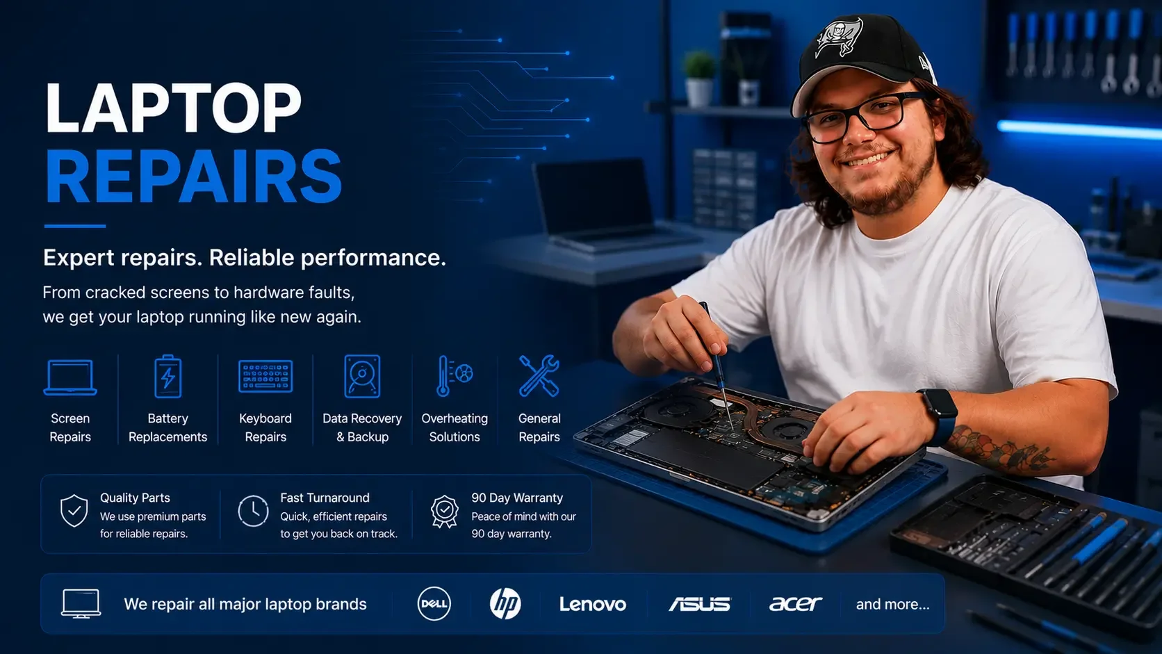 A smiling technician wearing glasses and a black cap is repairing a laptop with a screwdriver in a high-tech workshop. The workshop has blue lighting and various tools and equipment in the background. The image is part of an advertisement for laptop repair services, highlighting expertise in screen repairs, battery replacements, keyboard repairs, data recovery, overheating solutions, and general repairs. The ad also mentions quality parts, fast turnaround, and a 90-day warranty, with logos of major laptop brands like Dell, HP, Lenovo, ASUS, and Acer.