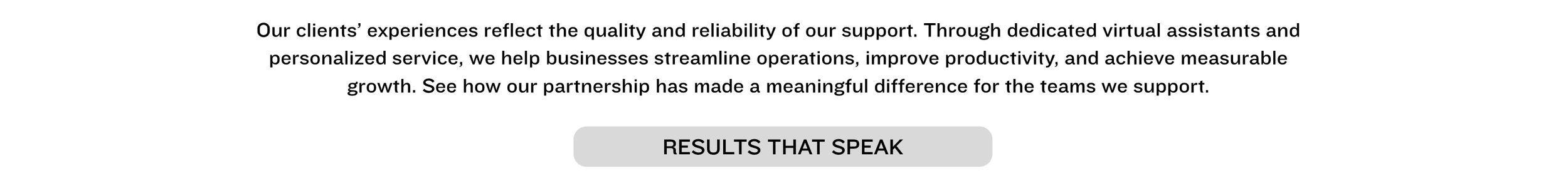 Text discussing client support, virtual assistants, and business growth with a button labeled "Results That Speak".