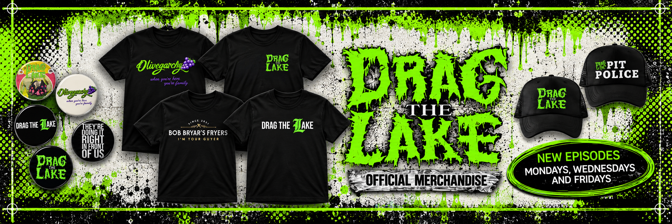 Grunge Drag the Lake Merch Showcase.png