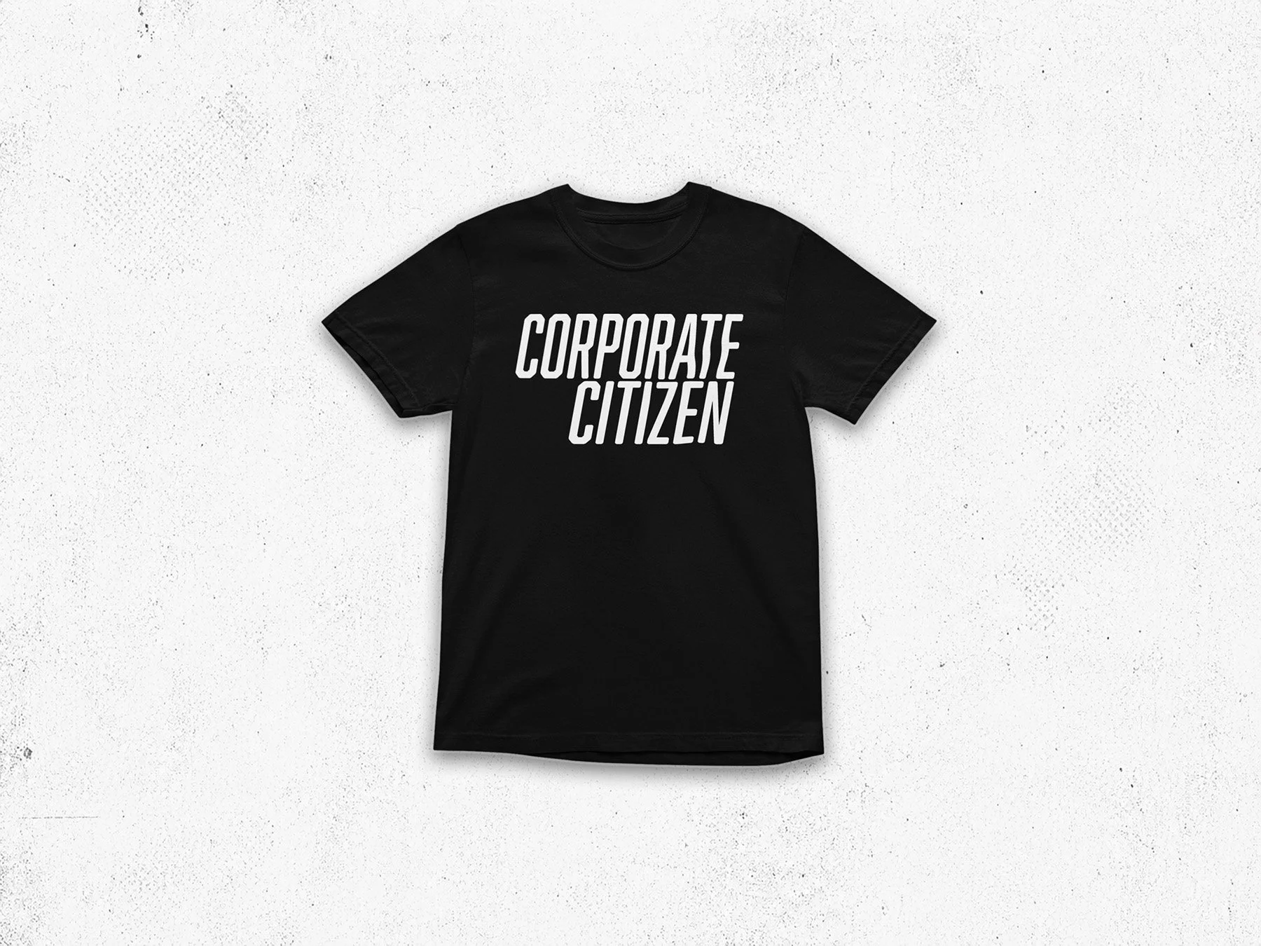 Corporate Citizen | Robotic Type T-shirt
