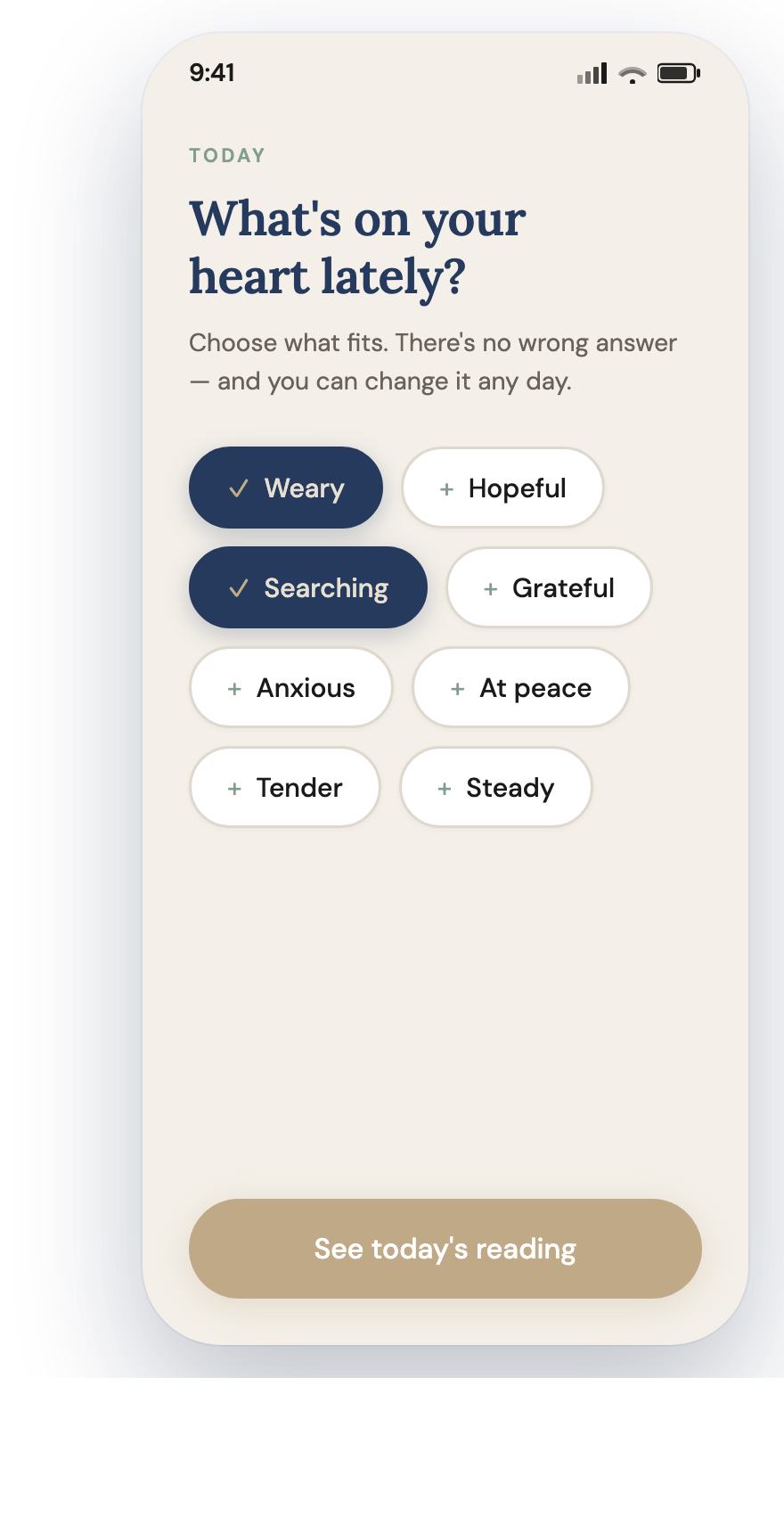Mobile app screen showing a survey question asking, 'What's on your heart lately?', with selectable options including Weary, Searching, Hopeful, Grateful, Anxious, At peace, Tender, and Steady. The app has a button at the bottom labeled 'See today's reading.'