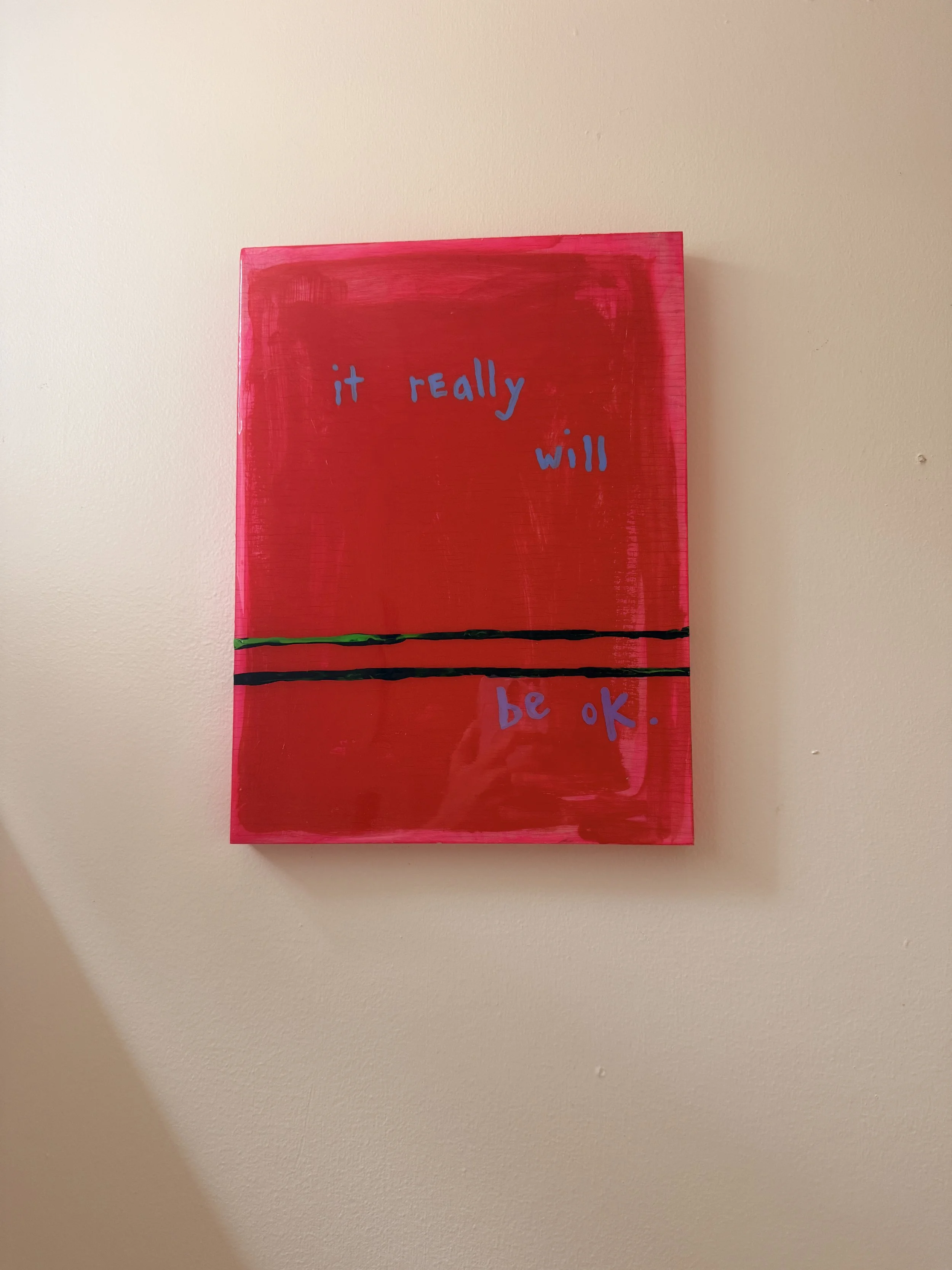 It Really Will Be Okay