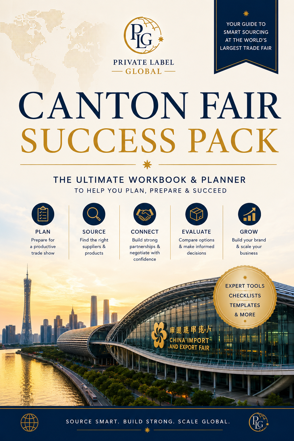 Canton Fair Success Pack™ The Complete Sourcing Workbook & Supplier Toolkit
