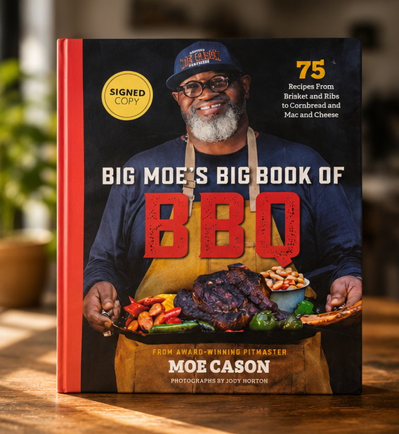 BIG MOE’S BIG BOOK OF BBQ BY MOE CASON