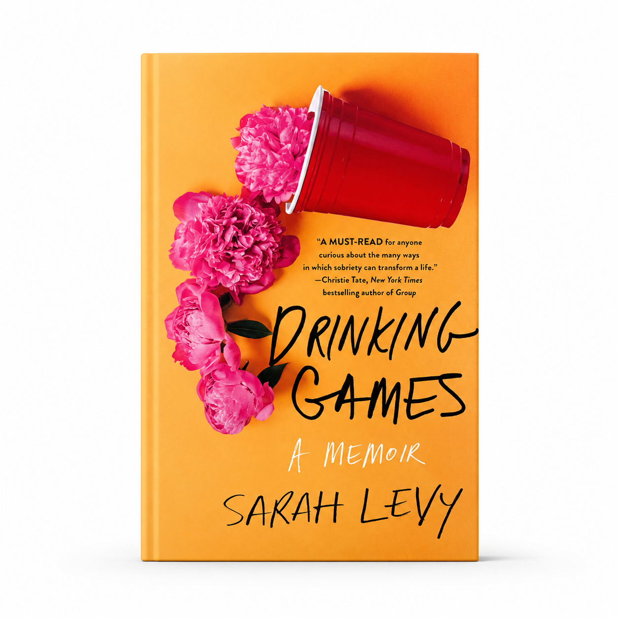 DRINKING GAMES A MEMOIR BY SARAH LEVY