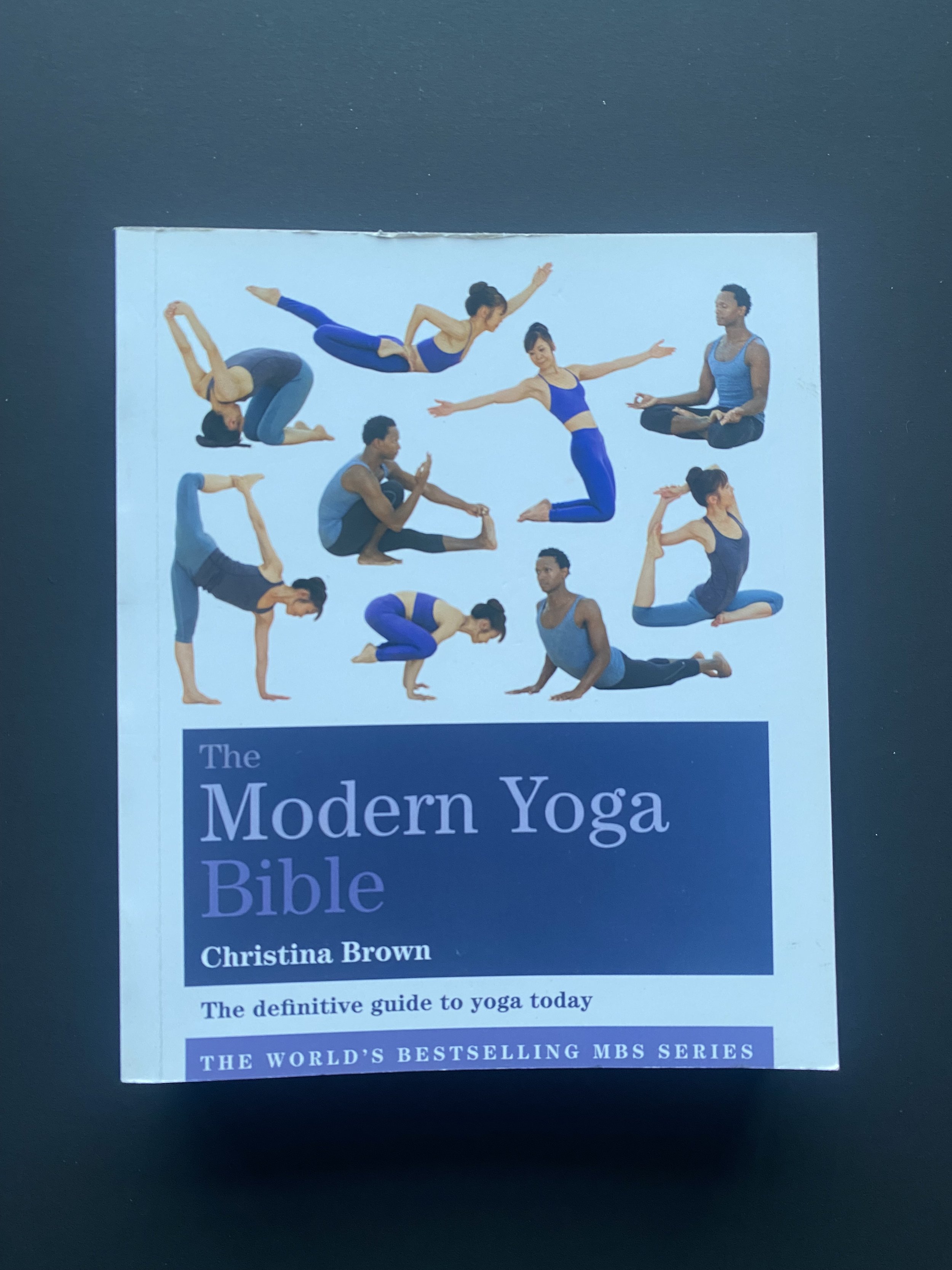 The Modern Yoga Bible