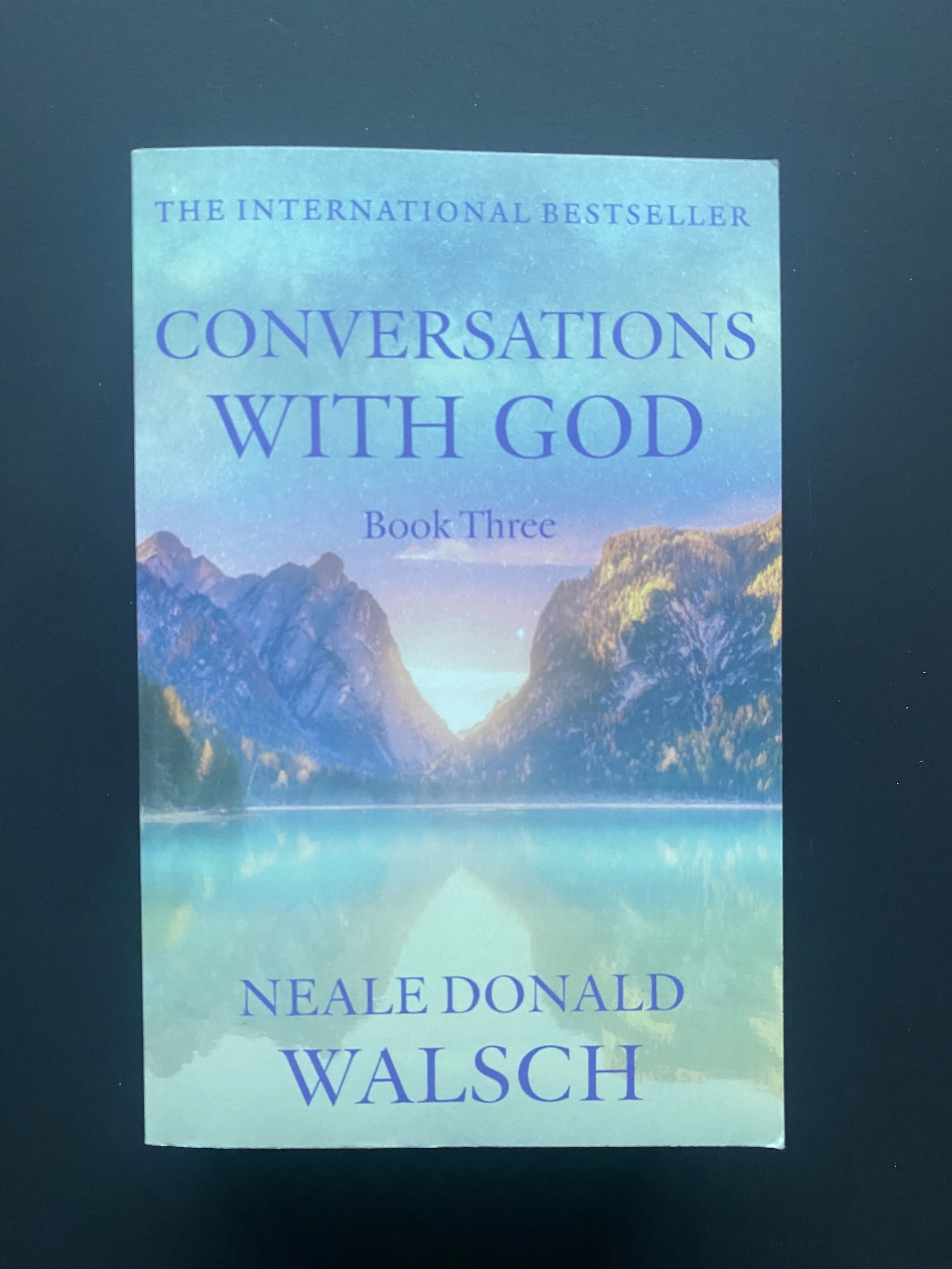 Conversations with God - Book Three