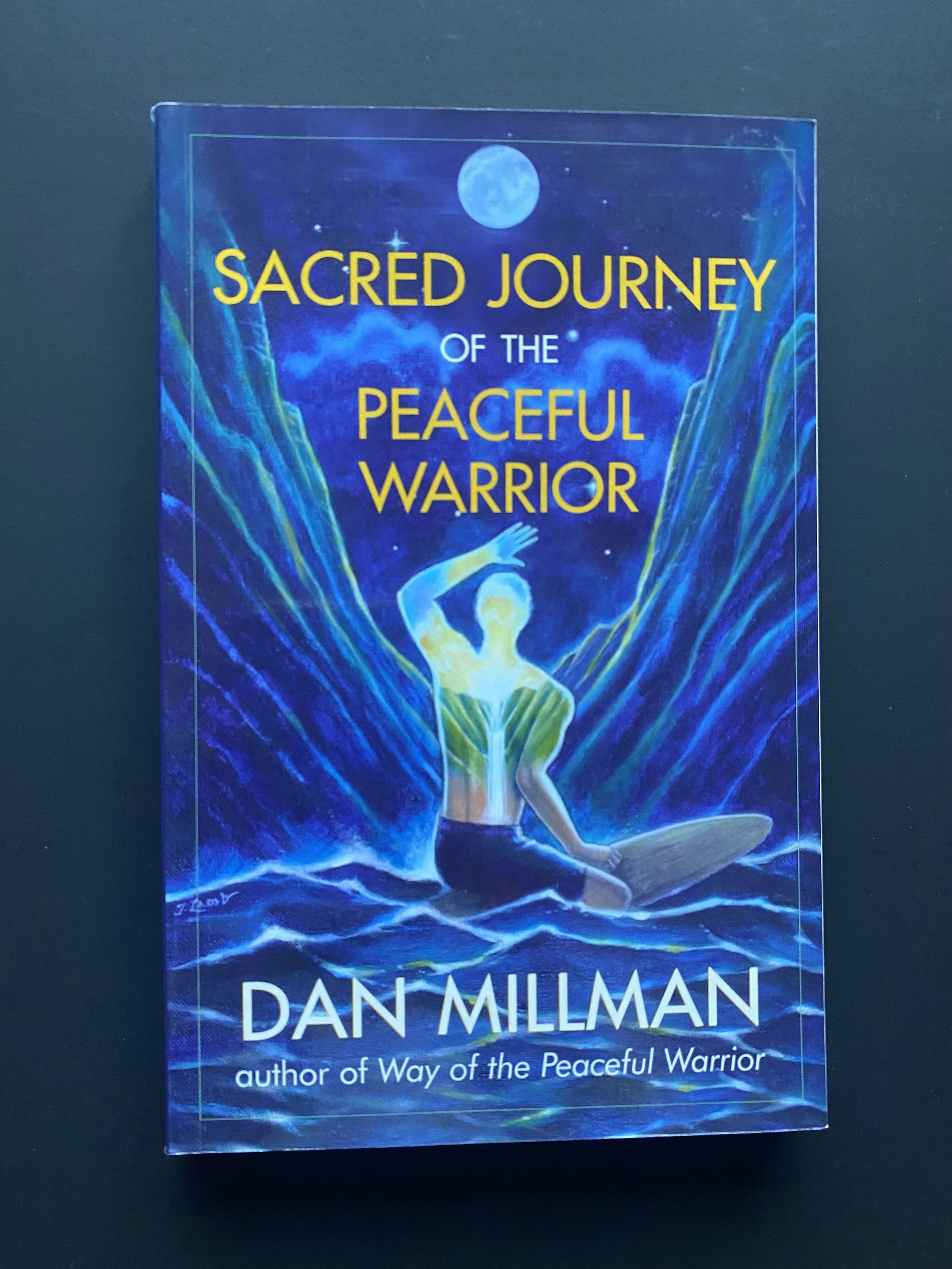 Sacred Journey of the Peaceful Warrior