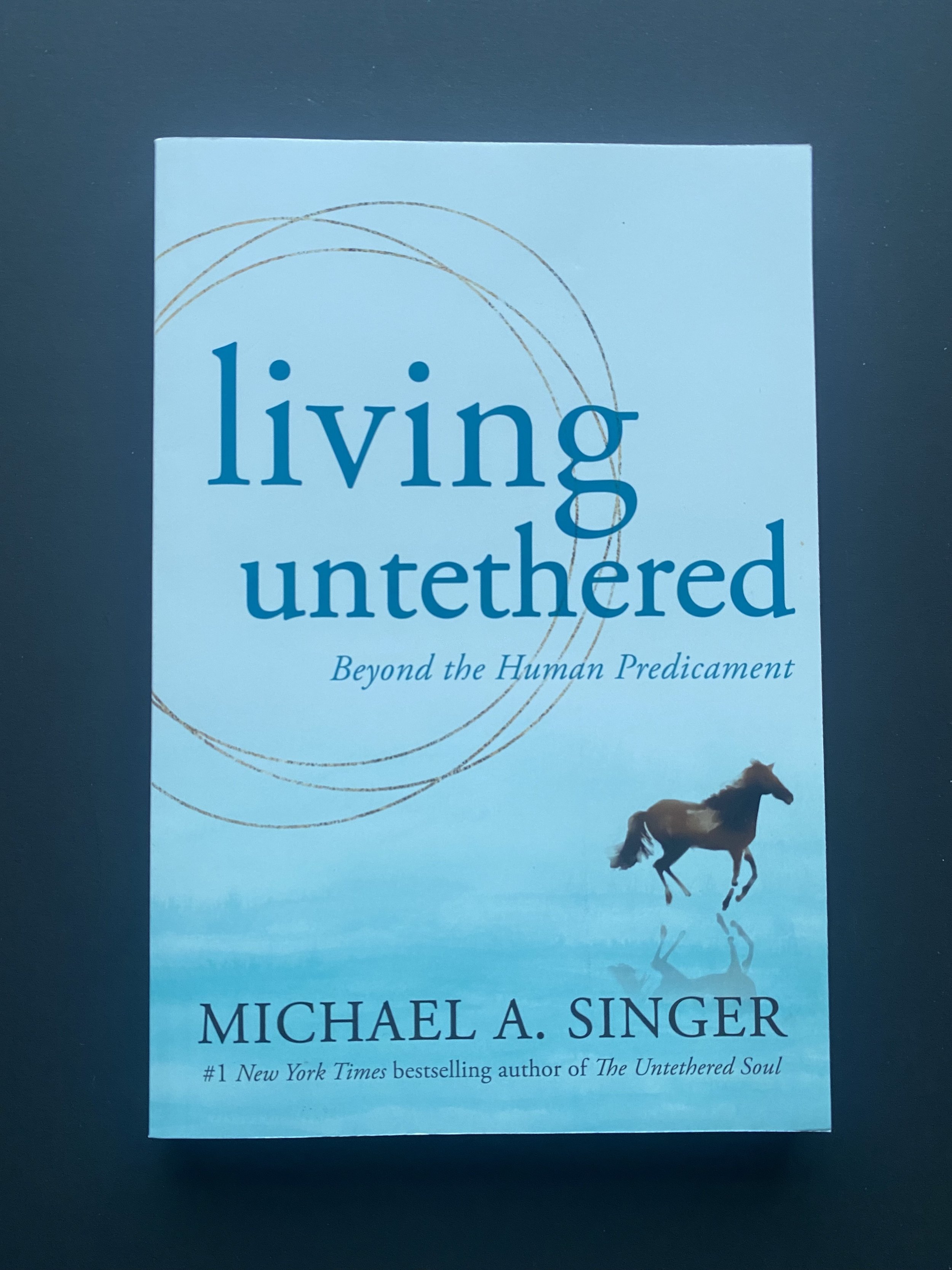 Living Untethered