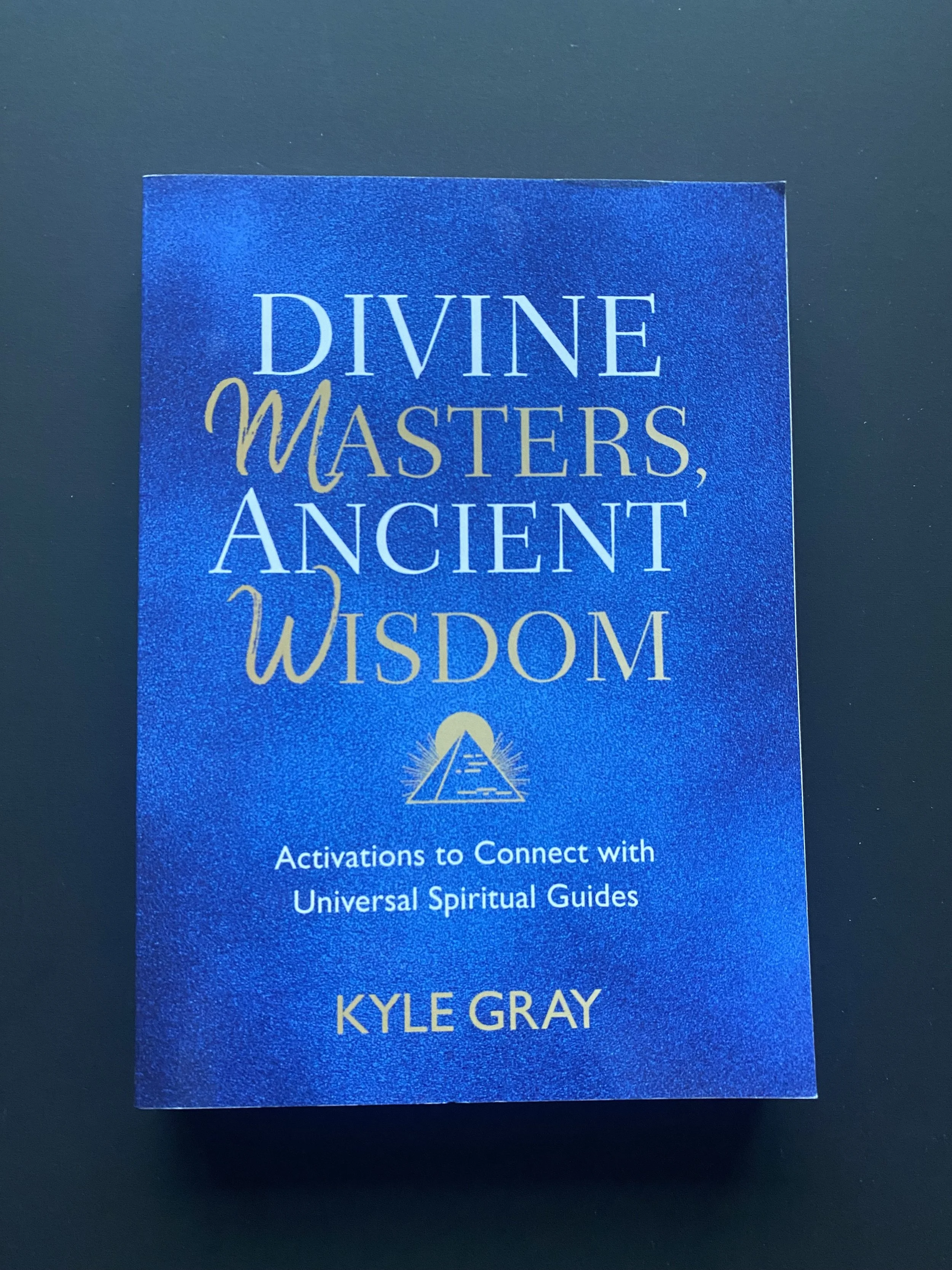 Divine Masters, Ancient Wisdom