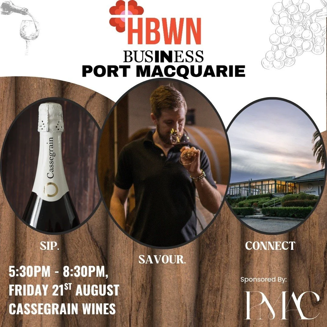 🍷 Great wine. Great food. Even better conversations.

Some of the best business connections happen when you step away from the office and into a relaxed, welcoming environment.

Join HBWN and Business Port Macquarie for Sip. Savour. Connect. at the 
