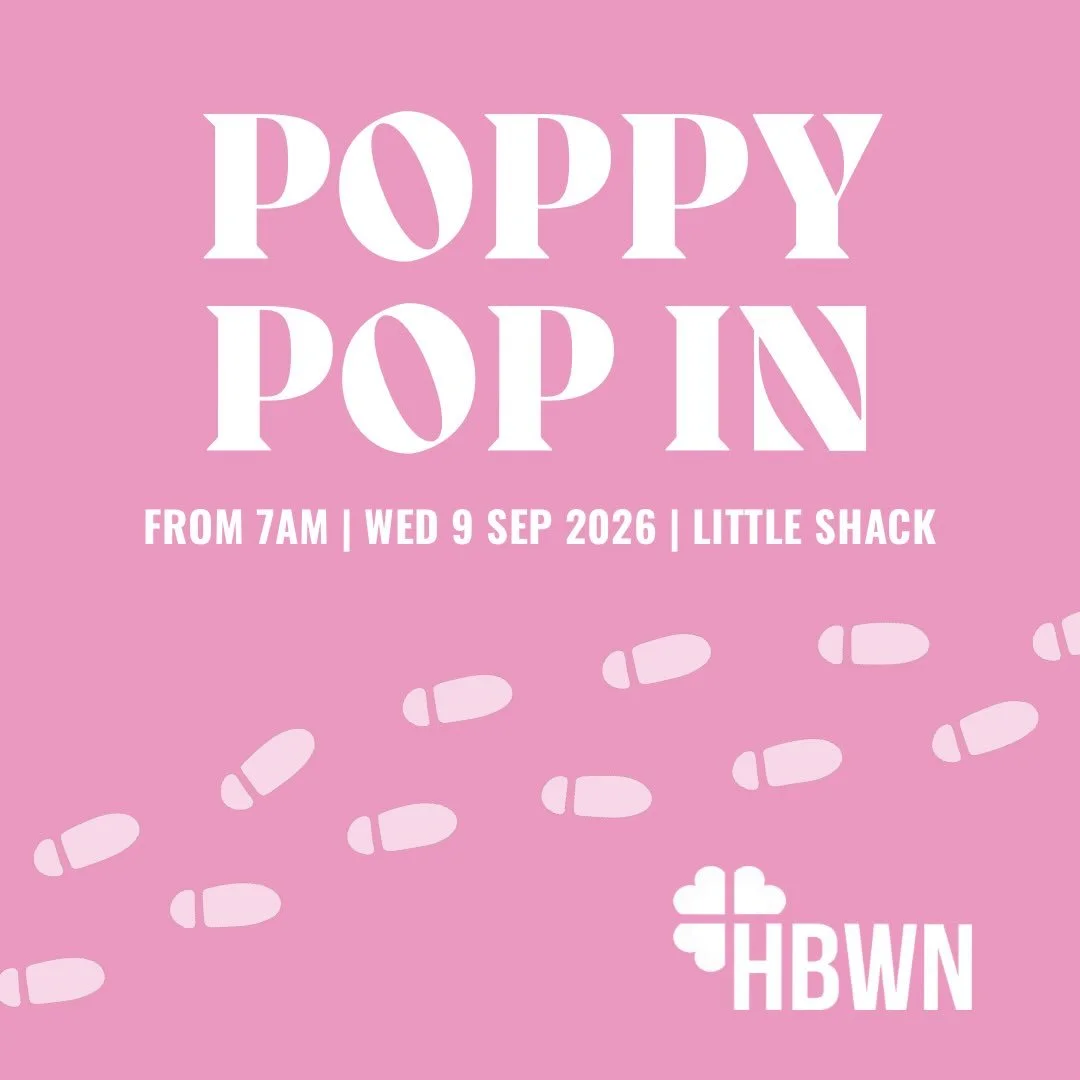 Come join us for a morning walk and a coffee at @littleshack.pmq - 7.00am Wednesday 9 September 

Register, let us know you&rsquo;re coming: https://www.hbwn.com.au/upcoming-events#!event/2026/9/9/poppy-pop-in-walk-talk-catch-up-little-shack

Start t
