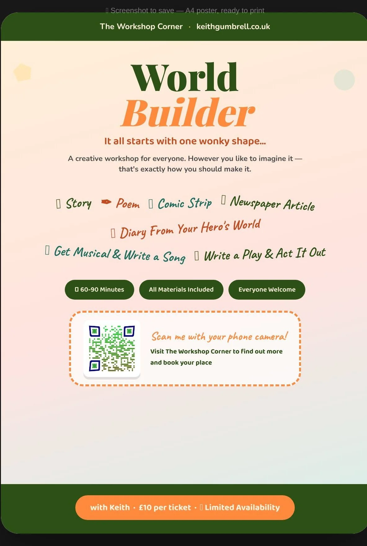 Poster for 'World Builder' workshop by The Workshop Corner, led by Keith Gumbrell. Describes activities like story, poem, comic strip, newspaper article, diary, song, play creation. Duration 60-90 minutes. All materials provided. Includes a QR code for booking.