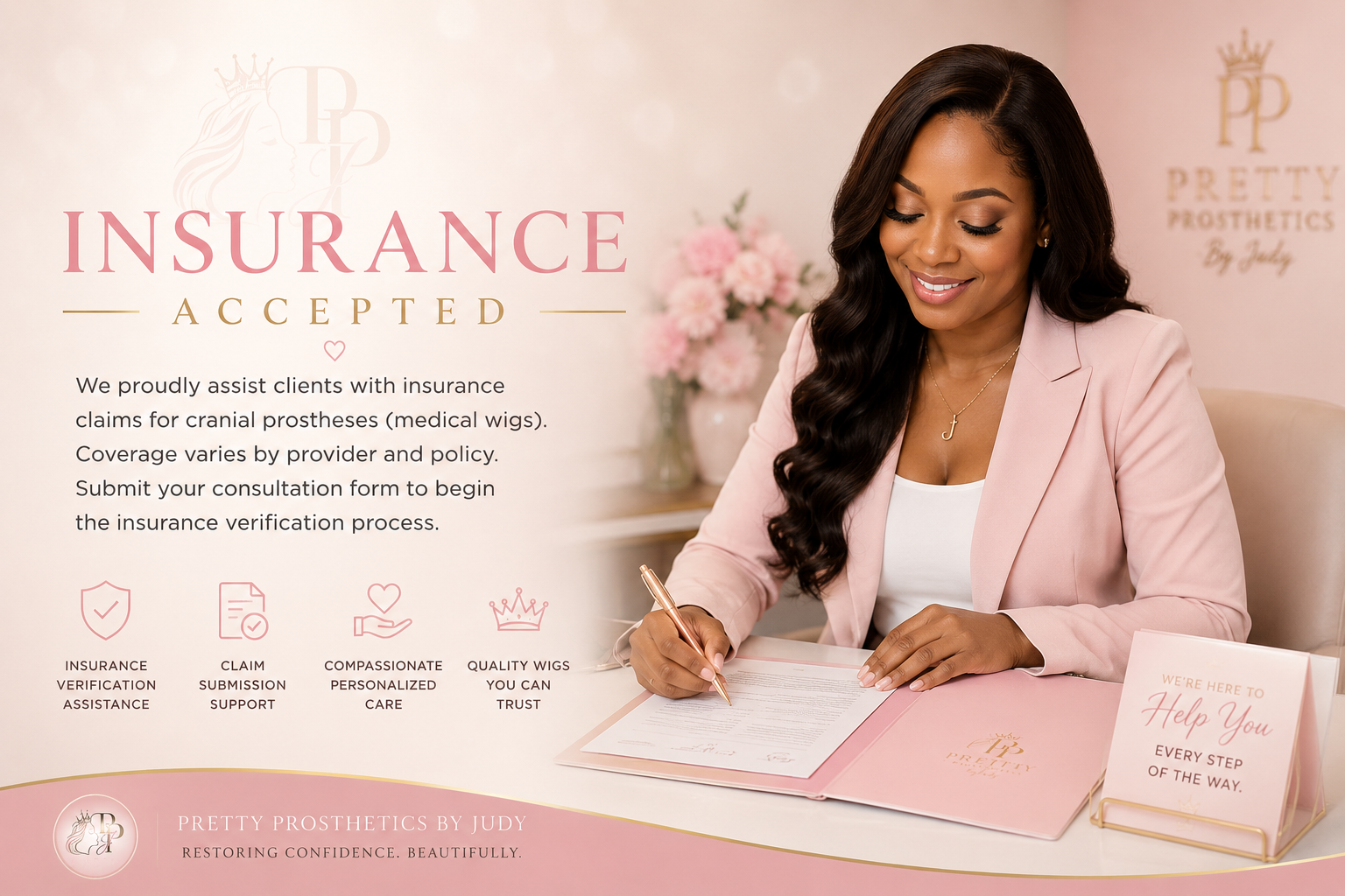 A woman smiling and signing a document at a desk with pink flowers in the background, promoting insurance claims for cranial prostheses by Pretty Prosthetics by Judy.