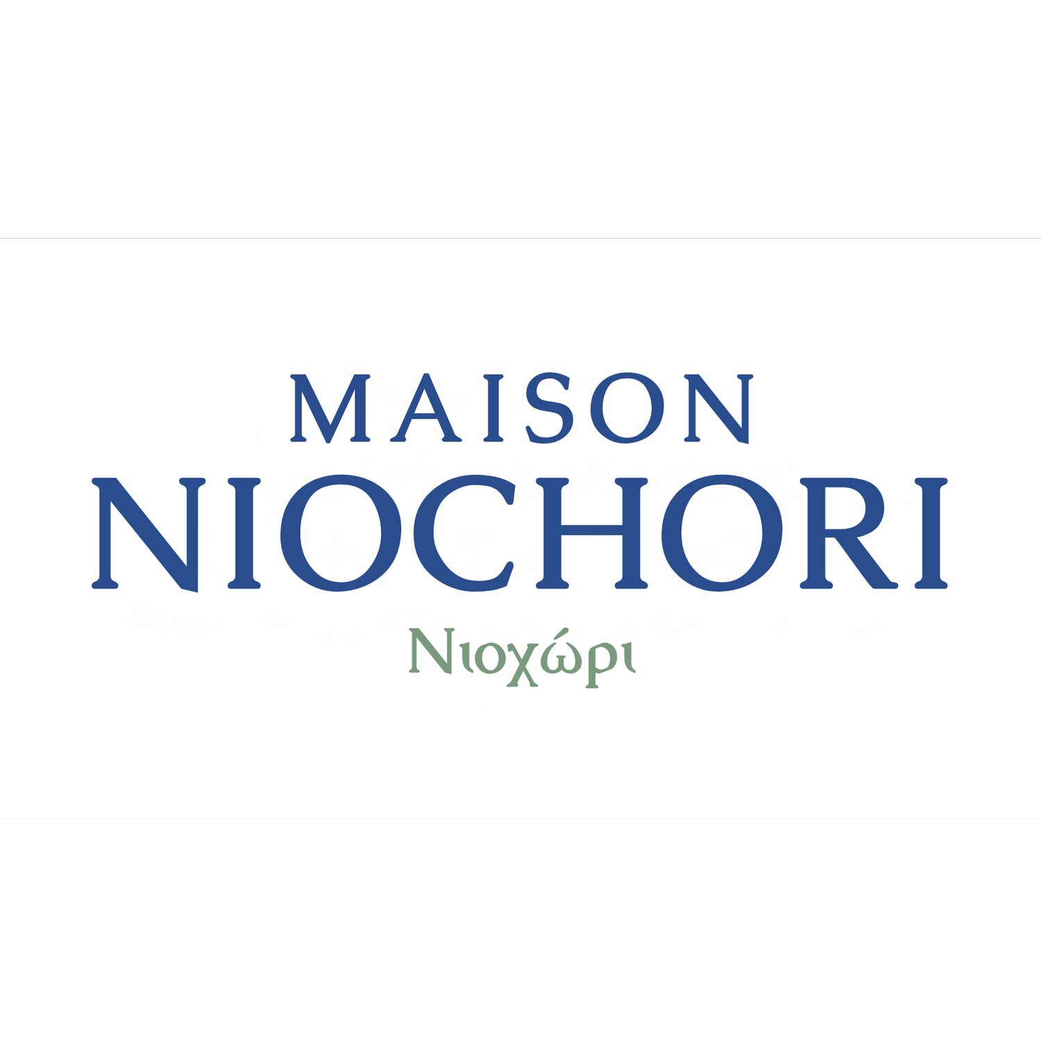 Maison Niochori