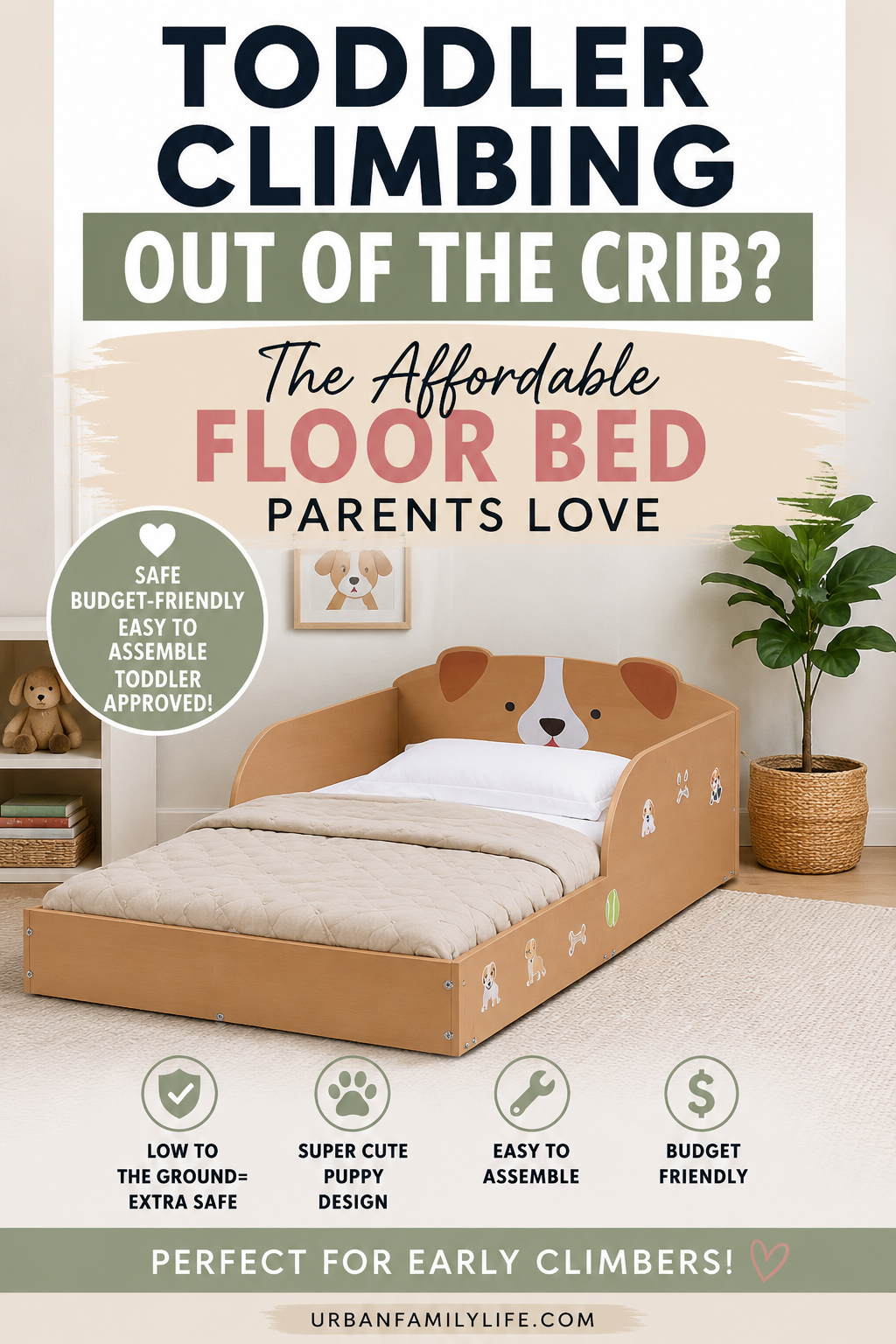 When Your Toddler Climbs Out of the Crib Too Early: The Budget-Friendly Floor Bed That Saved Us