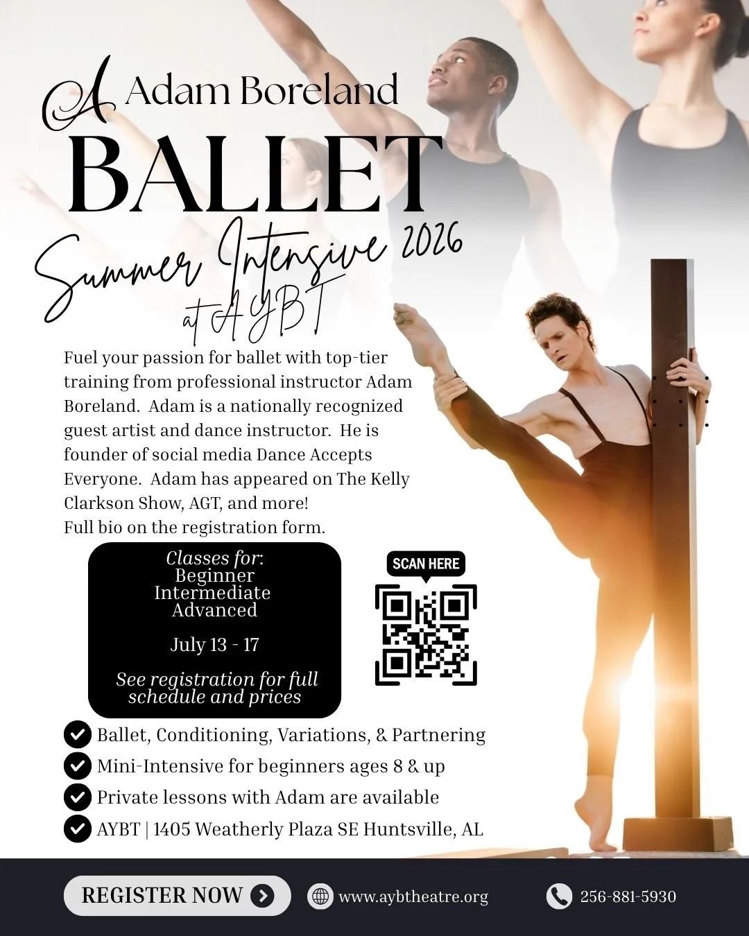 Promotional poster for Adam Borelans ballet summer intensive 2026, featuring dancers in performance poses, with text about the event, classes, schedule, and registration details.