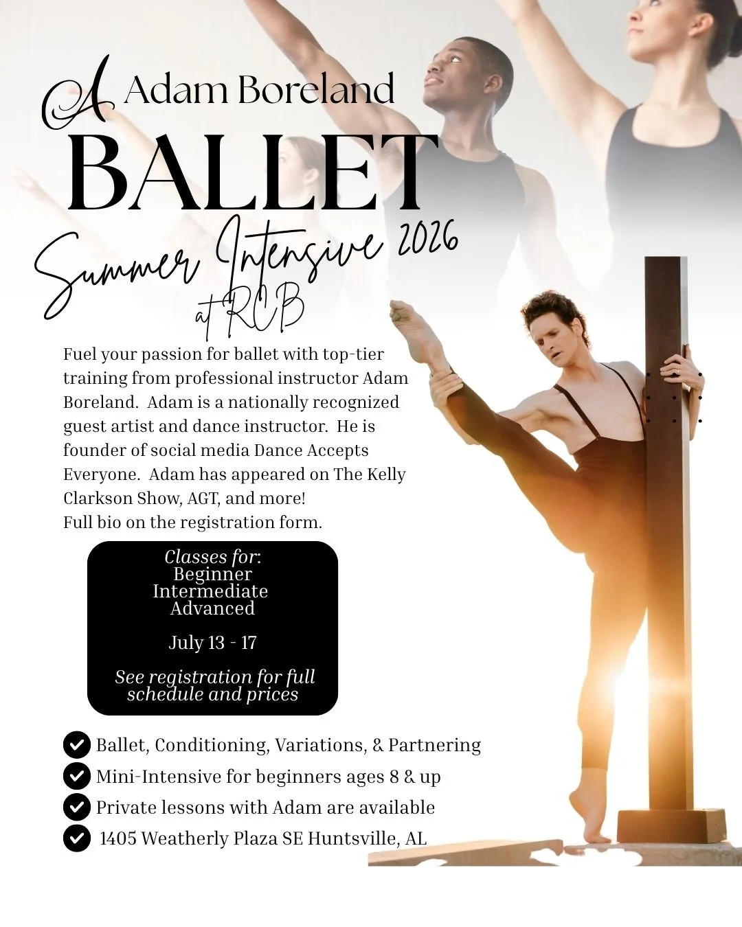 Promotional flyer for Adam Boreland's ballet summer intensive 2026 at RCP, featuring a male ballet dancer and a female dancer, with details about classes for beginner, intermediate, and advanced levels from July 13-17, including location at Weatherly Plaza SE Huntsville, AL.