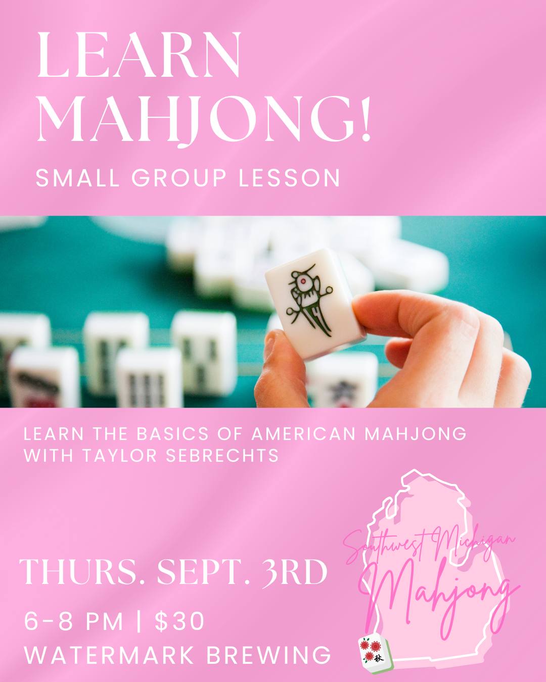 Sept. 3rd Beginner's Mahjong Small Group Lesson