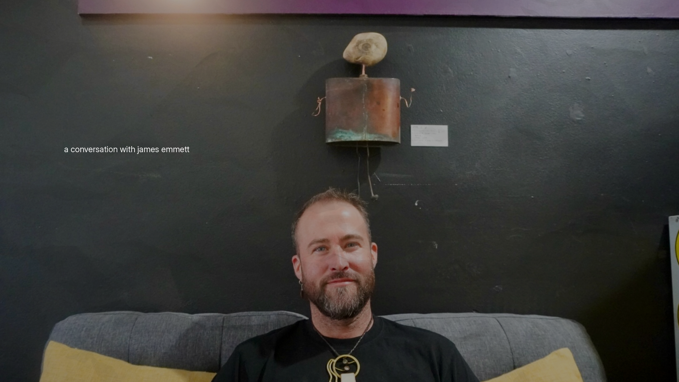 a conversation with james emmett