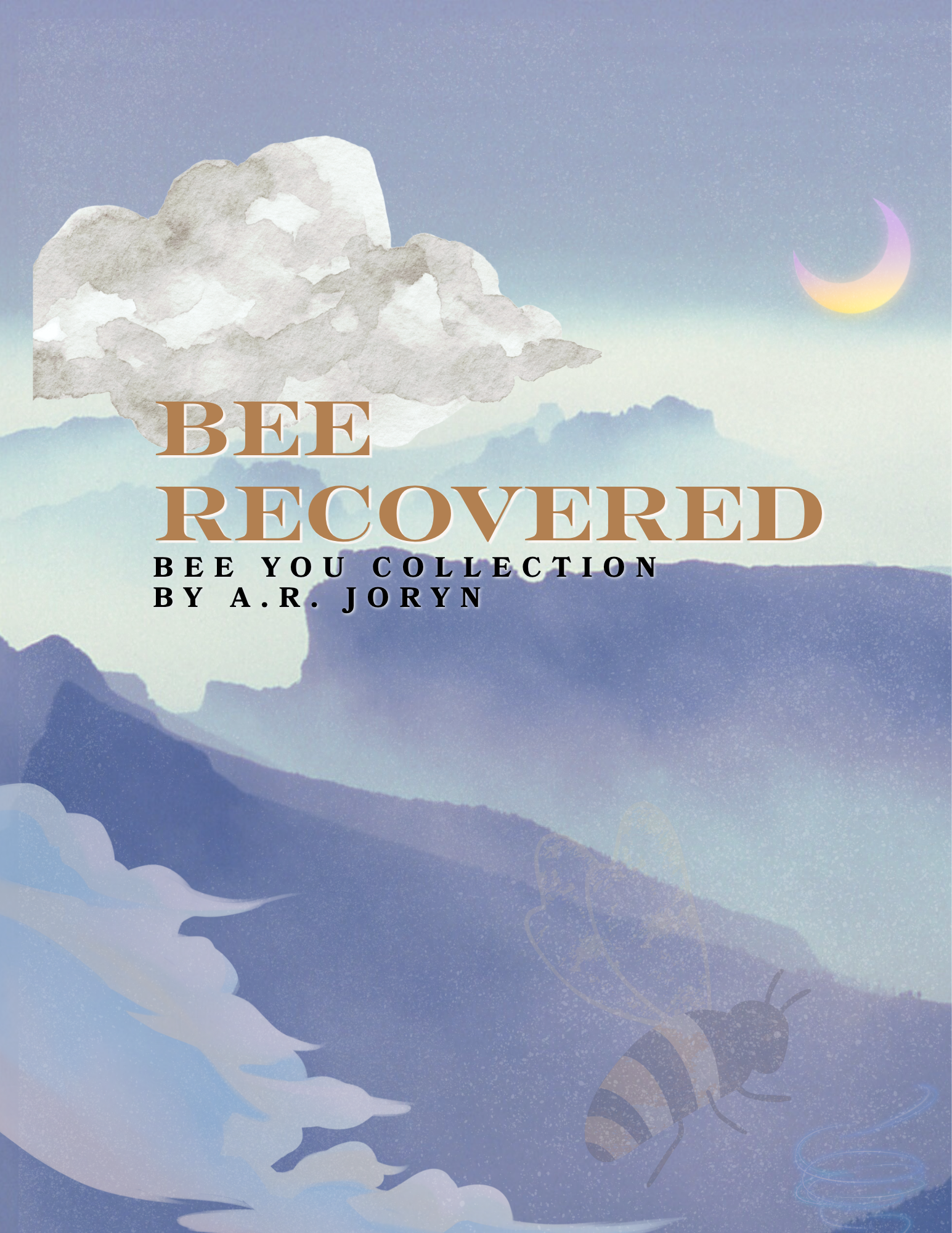 BEE You Collection: BEE Recovered Pre-Order