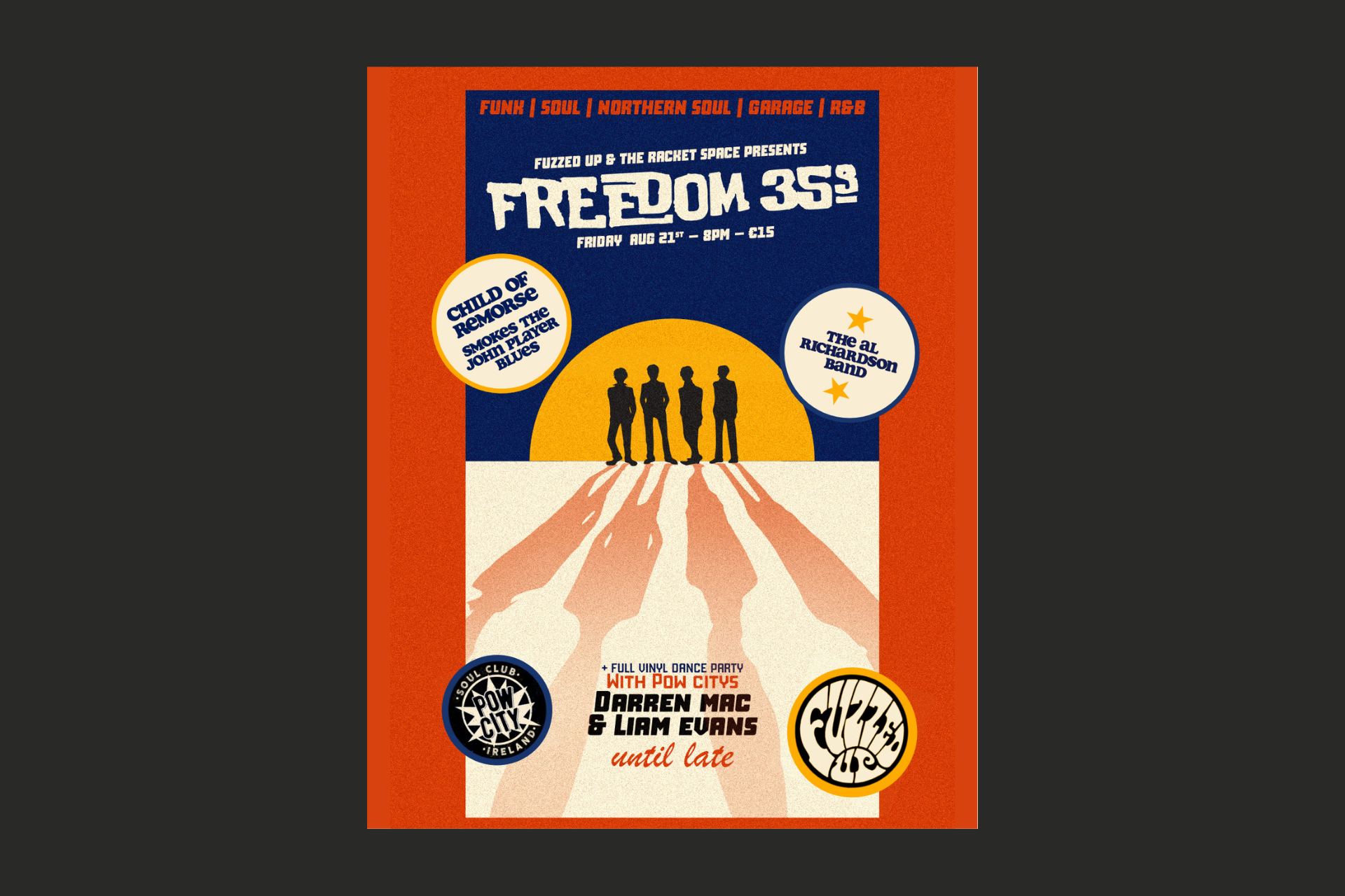 Fuzzed Up & The Racket Space present Freedom 35's