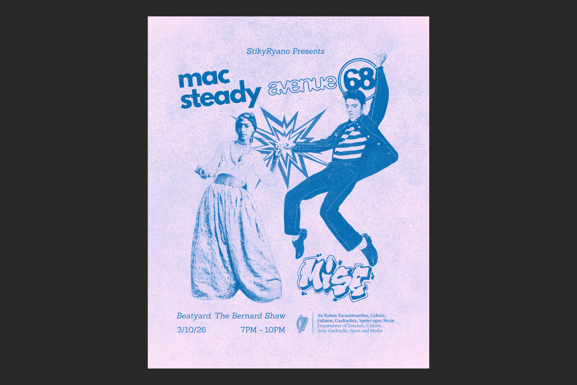 Stiky Ryano Presents: Mac Steady, Avenue 68 &amp; Mise