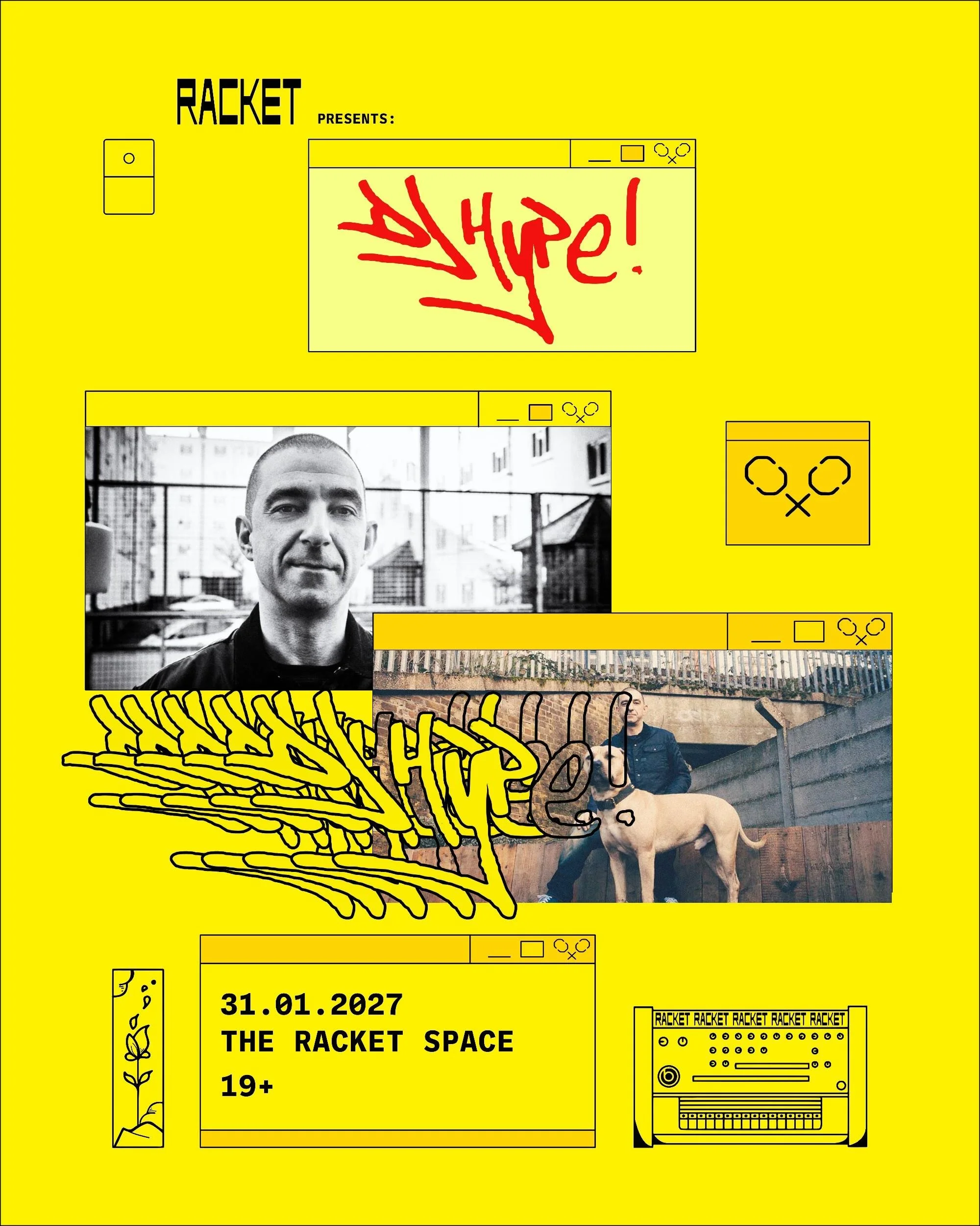 Racket Space &amp; The Bernard Shaw presents : DJ Hype